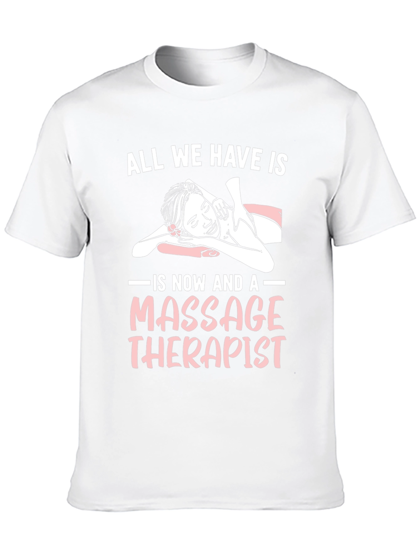 Massage Therapist T-Shirt - Relaxation & Wellness Gift