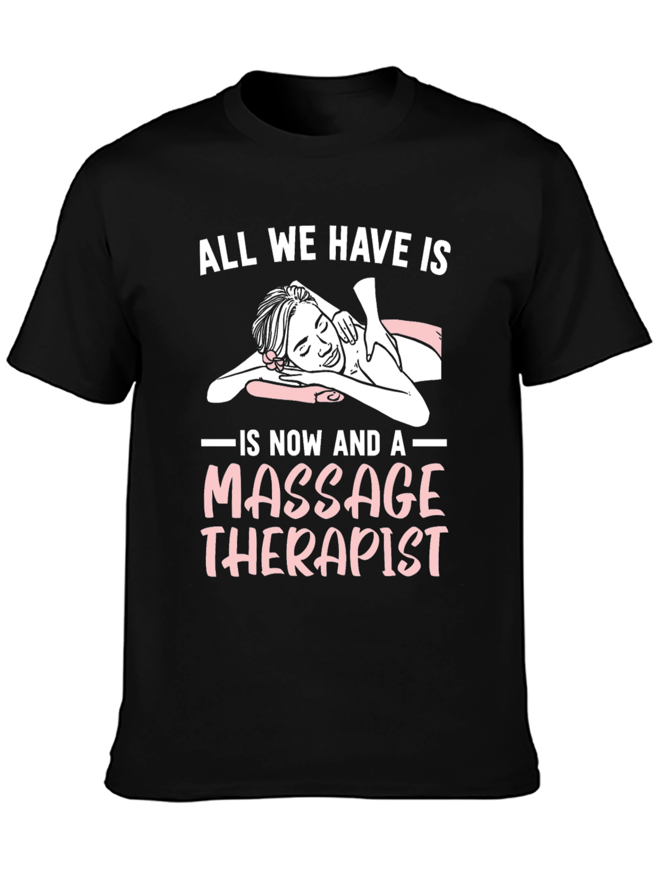 Massage Therapist T-Shirt - Relaxation & Wellness Gift
