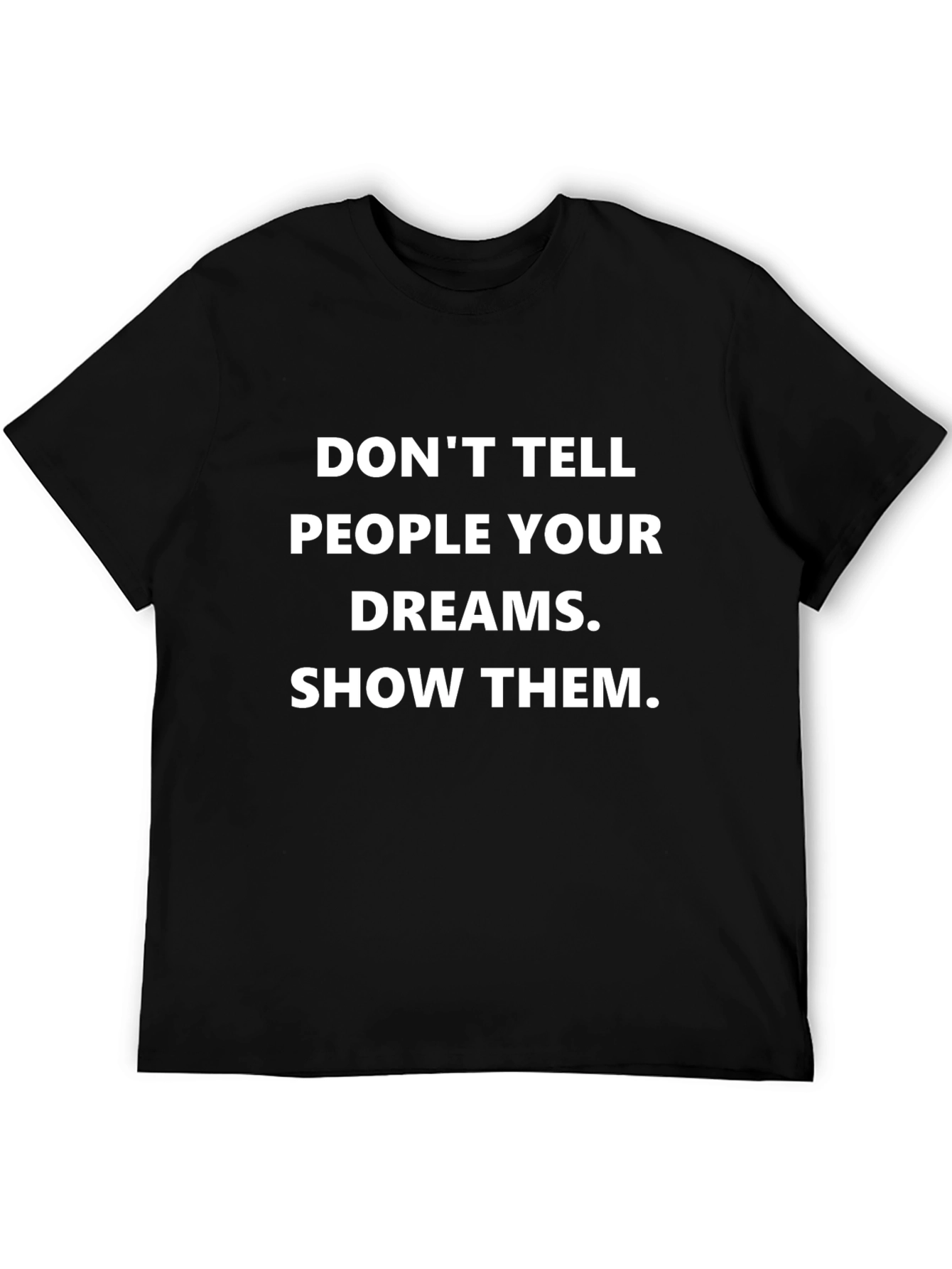 Inspirational Dreams Graphic Tee