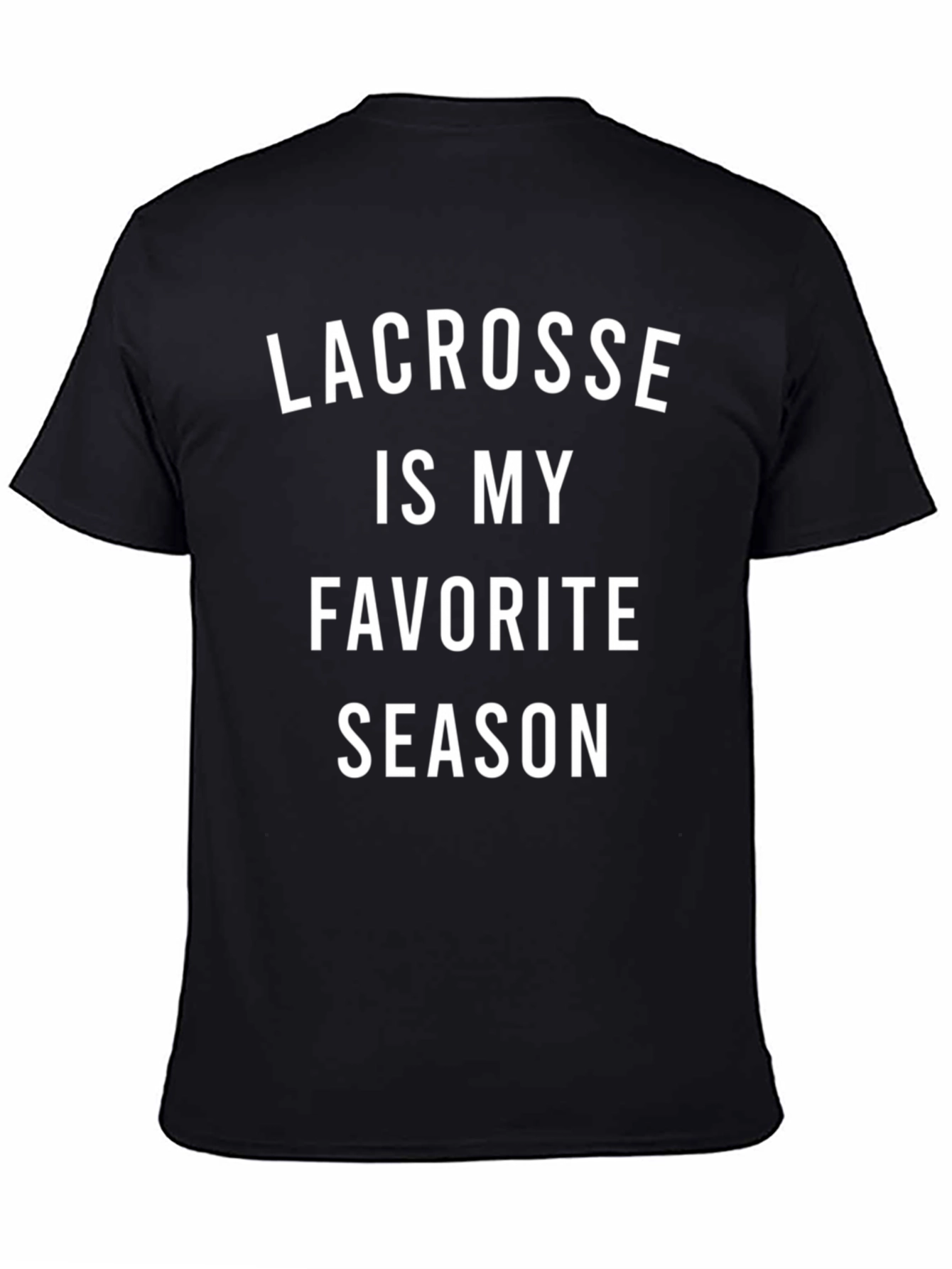 Lacrosse is My Favorite Season T-Shirt