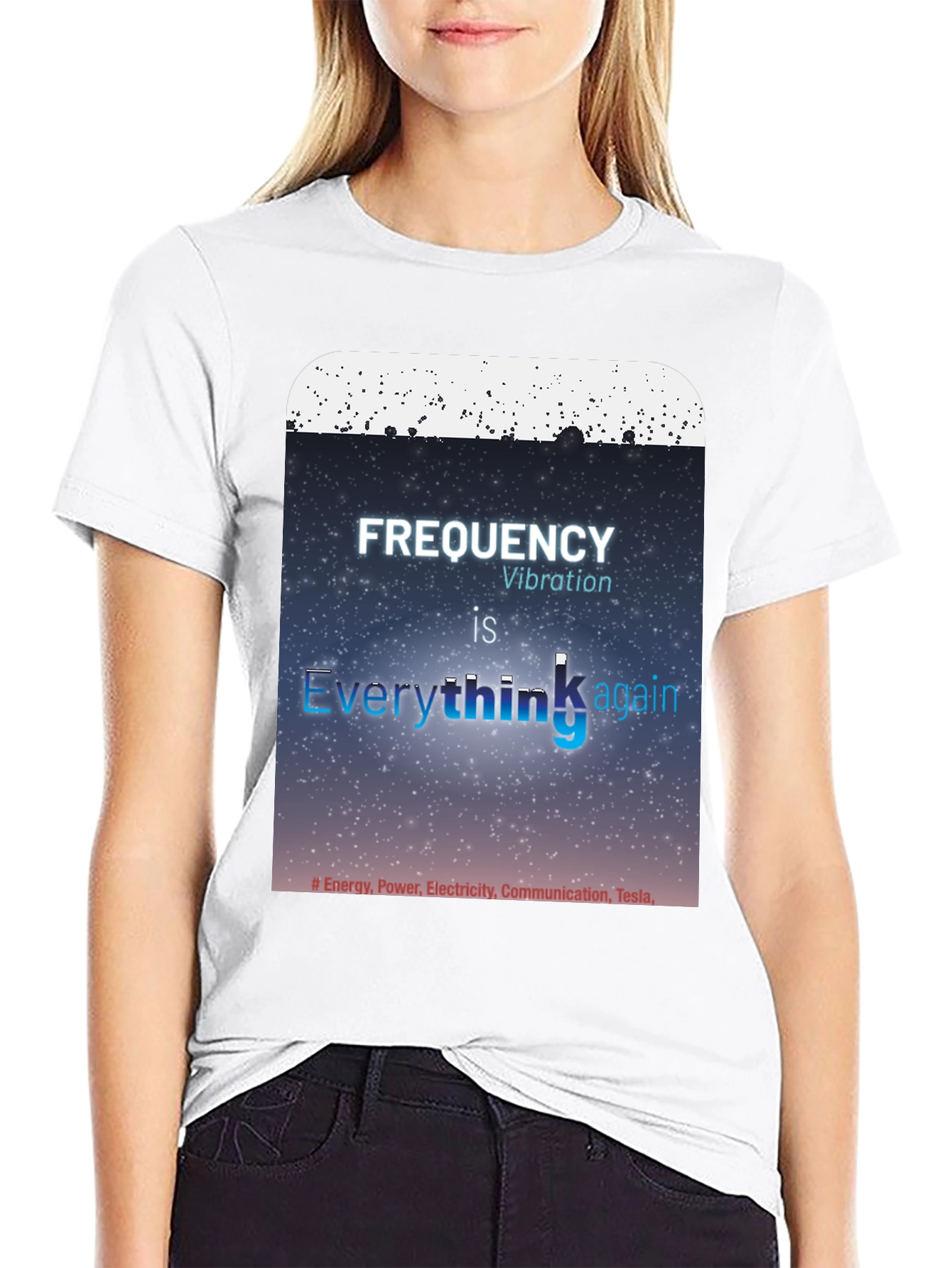 Frequency Vibration Everything Graphic Tee - Tesla Energy Shirt