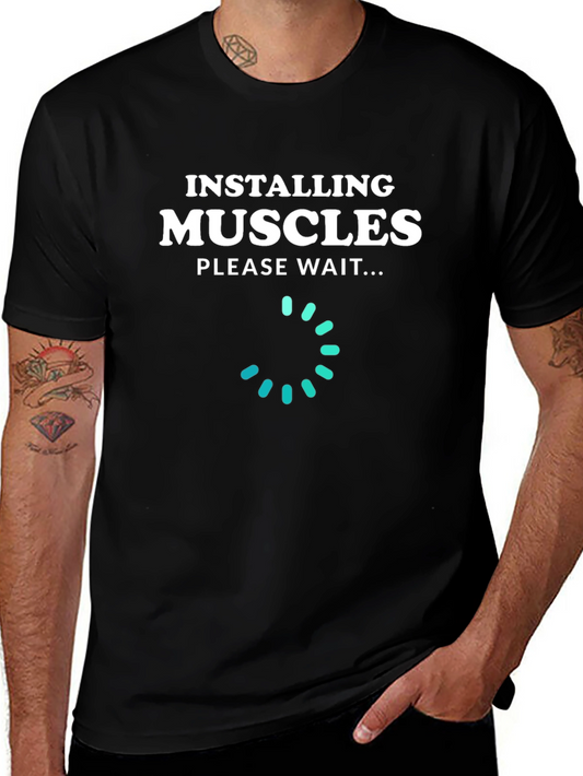 Installing Muscles T-Shirt - Funny Gym Workout Tee