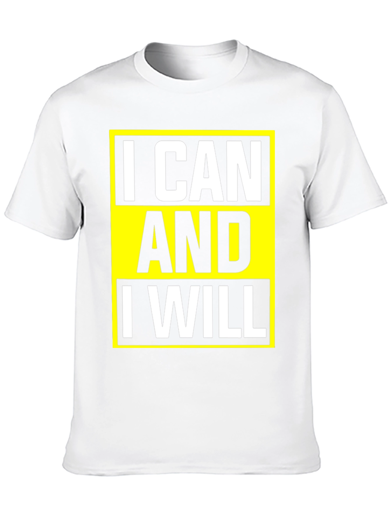 Motivational I Can And I Will Graphic Tee