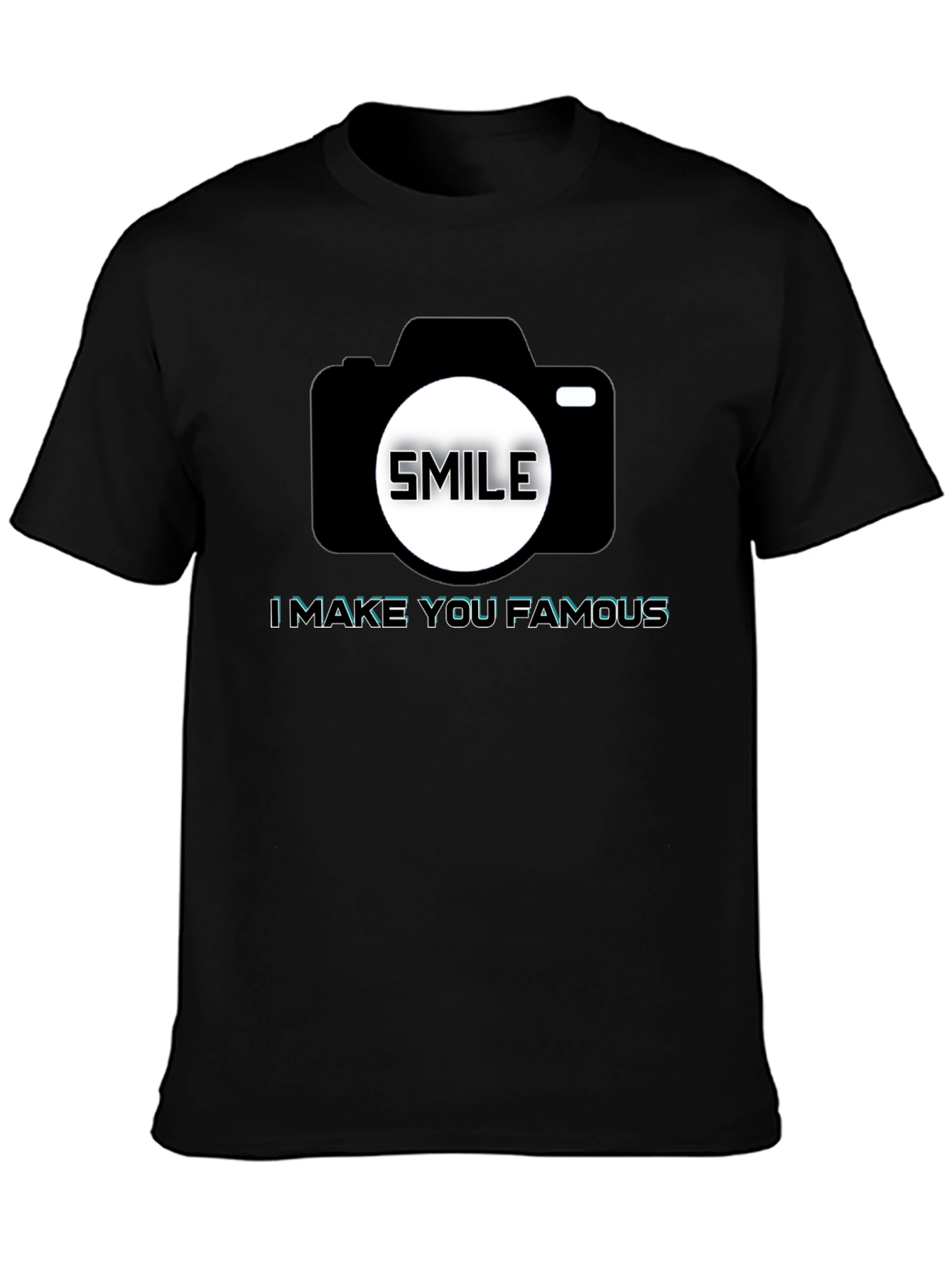 Smile Camera T-Shirt - Make You Famous