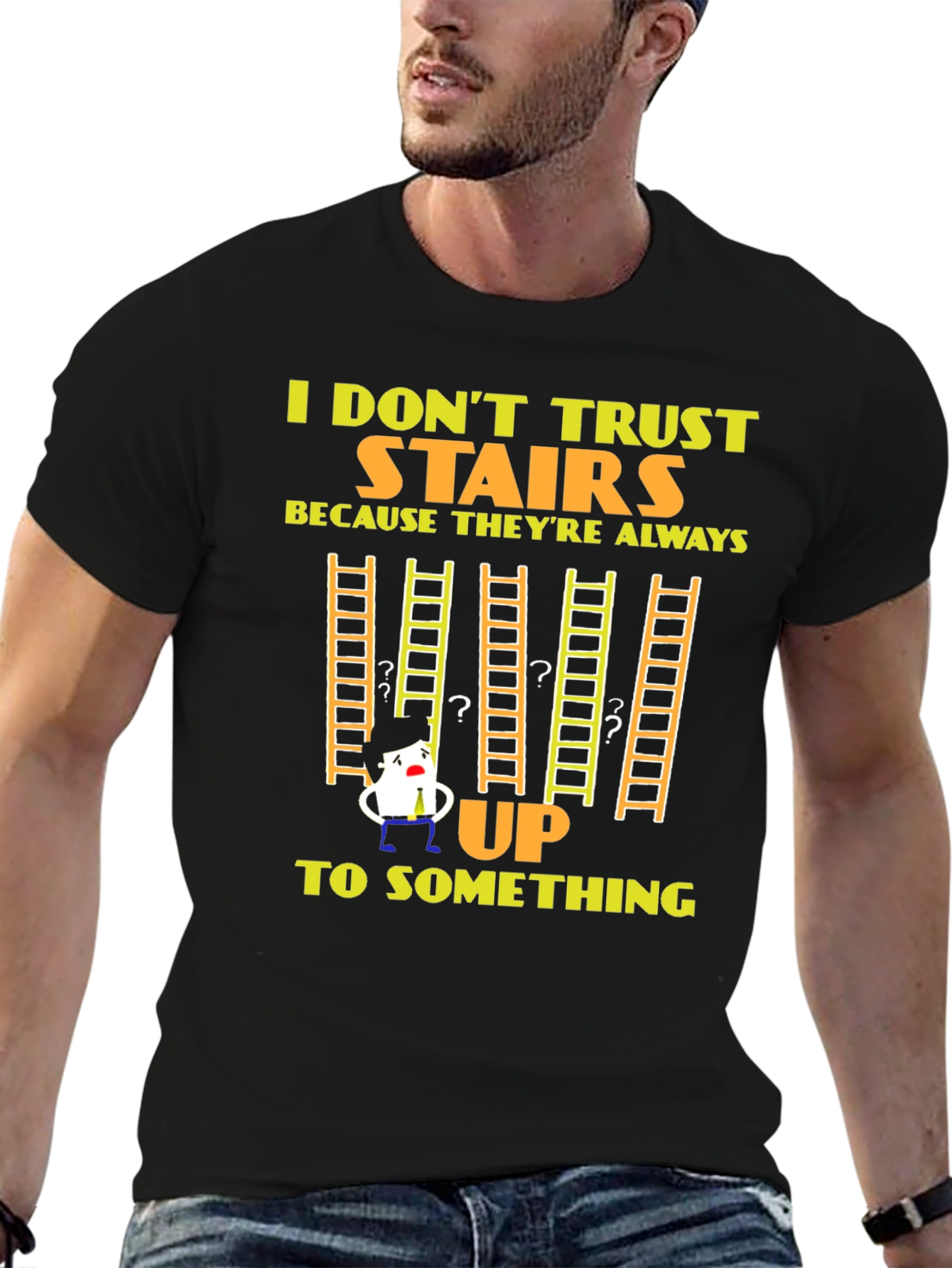 Funny I Dont Trust Stairs Graphic T-Shirt