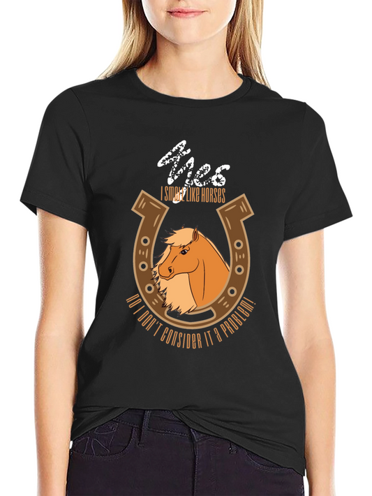 Funny Horse Lover T-Shirt - Yes I Smell Like Horses