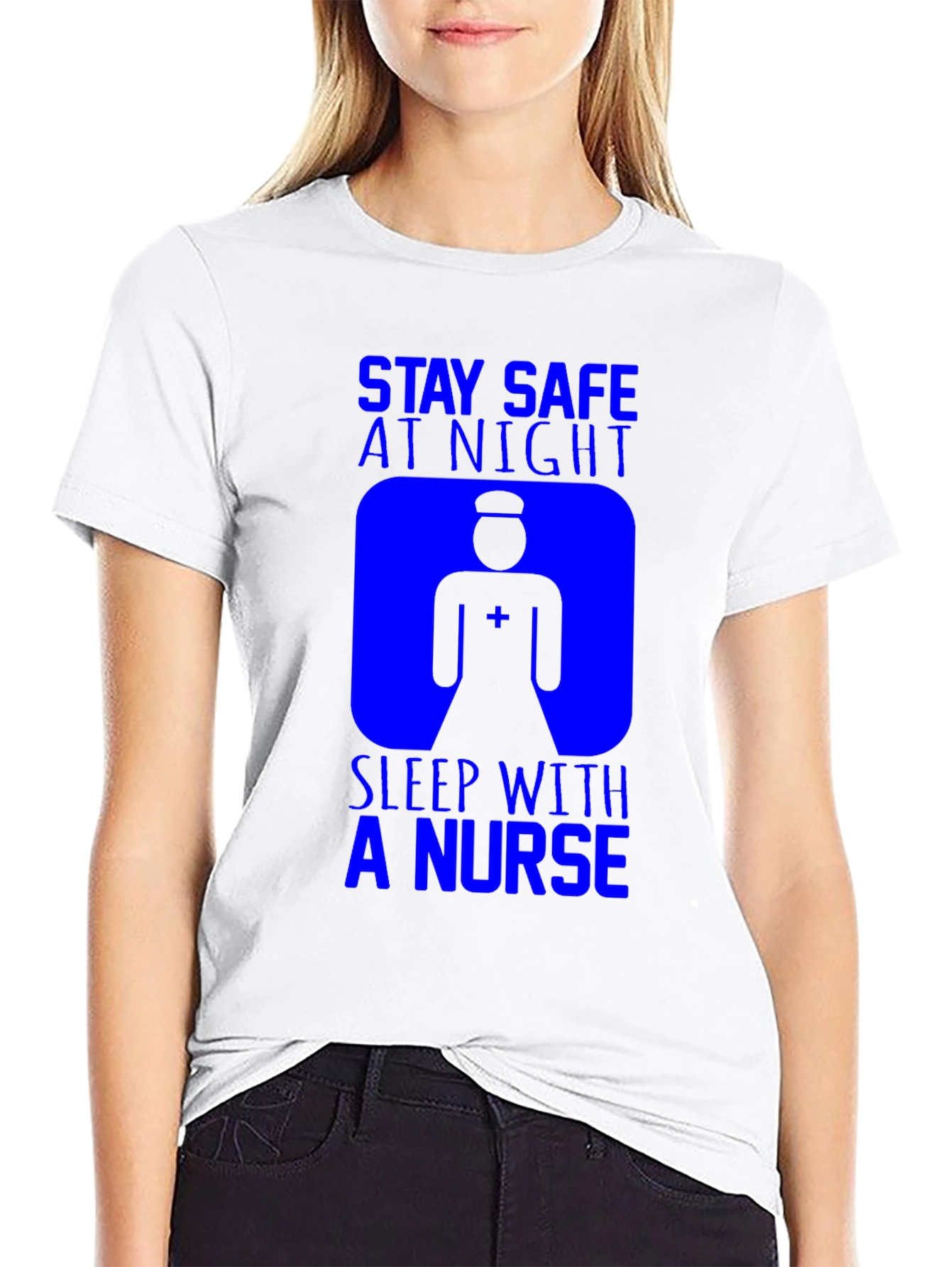 Stay Safe Sleep With A Nurse T-Shirt