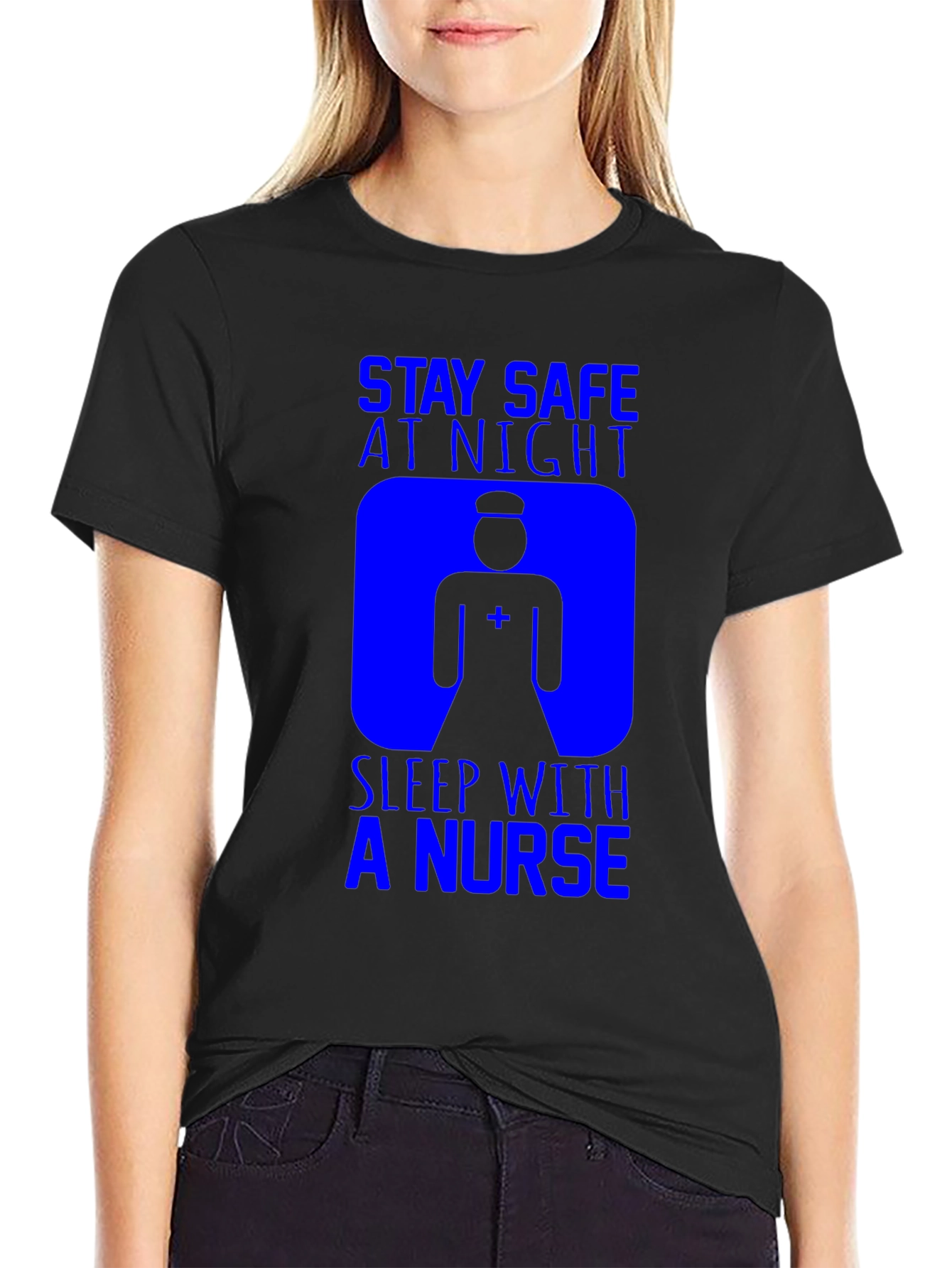 Stay Safe Sleep With A Nurse T-Shirt