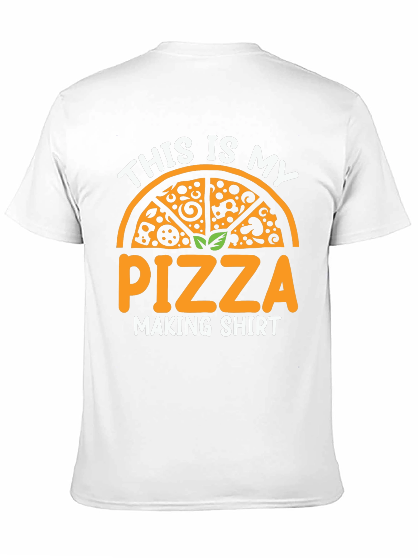 Pizza Making Shirt - Funny Foodie Tee