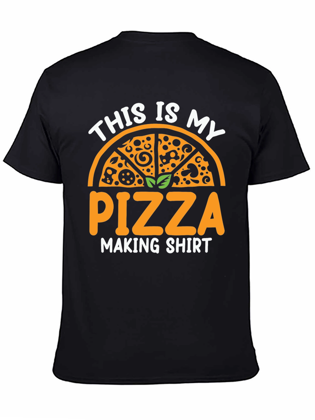 Pizza Making Shirt - Funny Foodie Tee