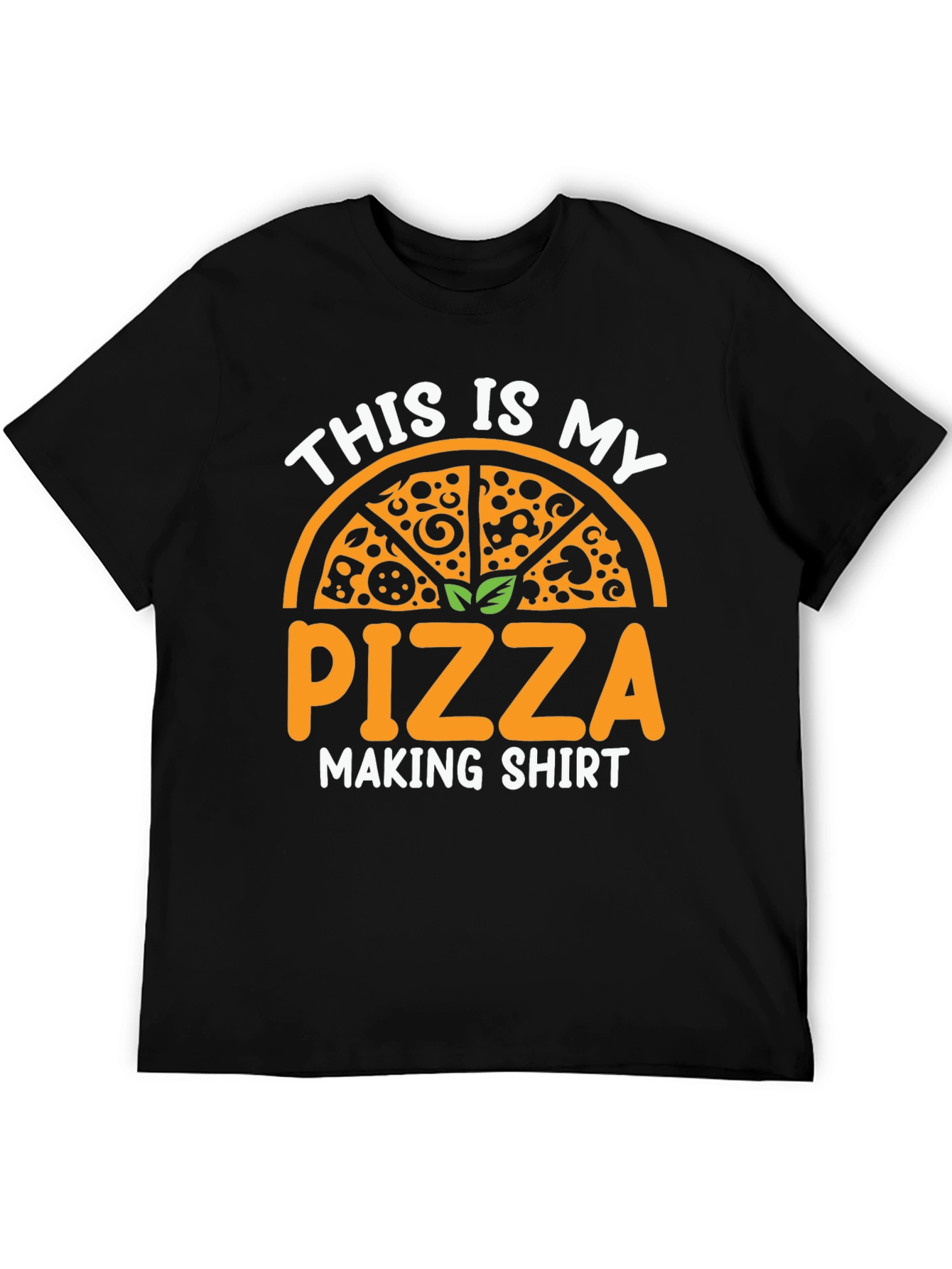 Pizza Making Shirt - Funny Foodie Tee