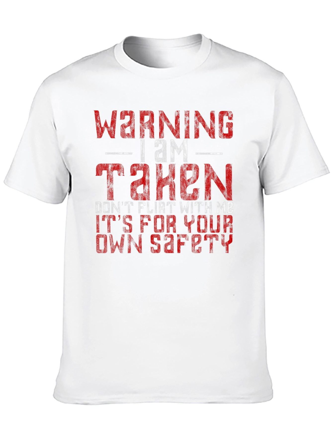 Warning I Am Taken Graphic Tee