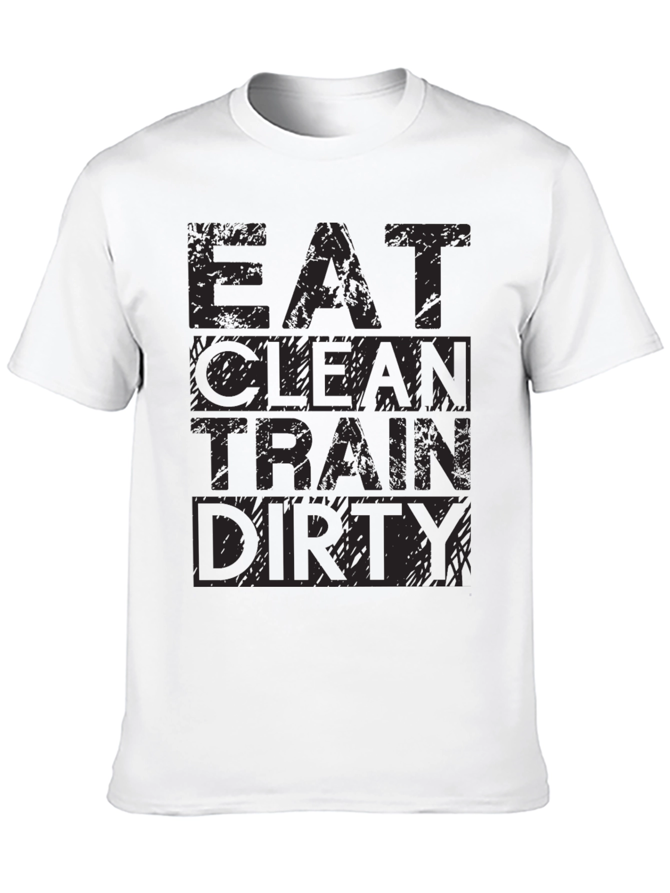 Eat Clean Train Dirty Mens Graphic Tee