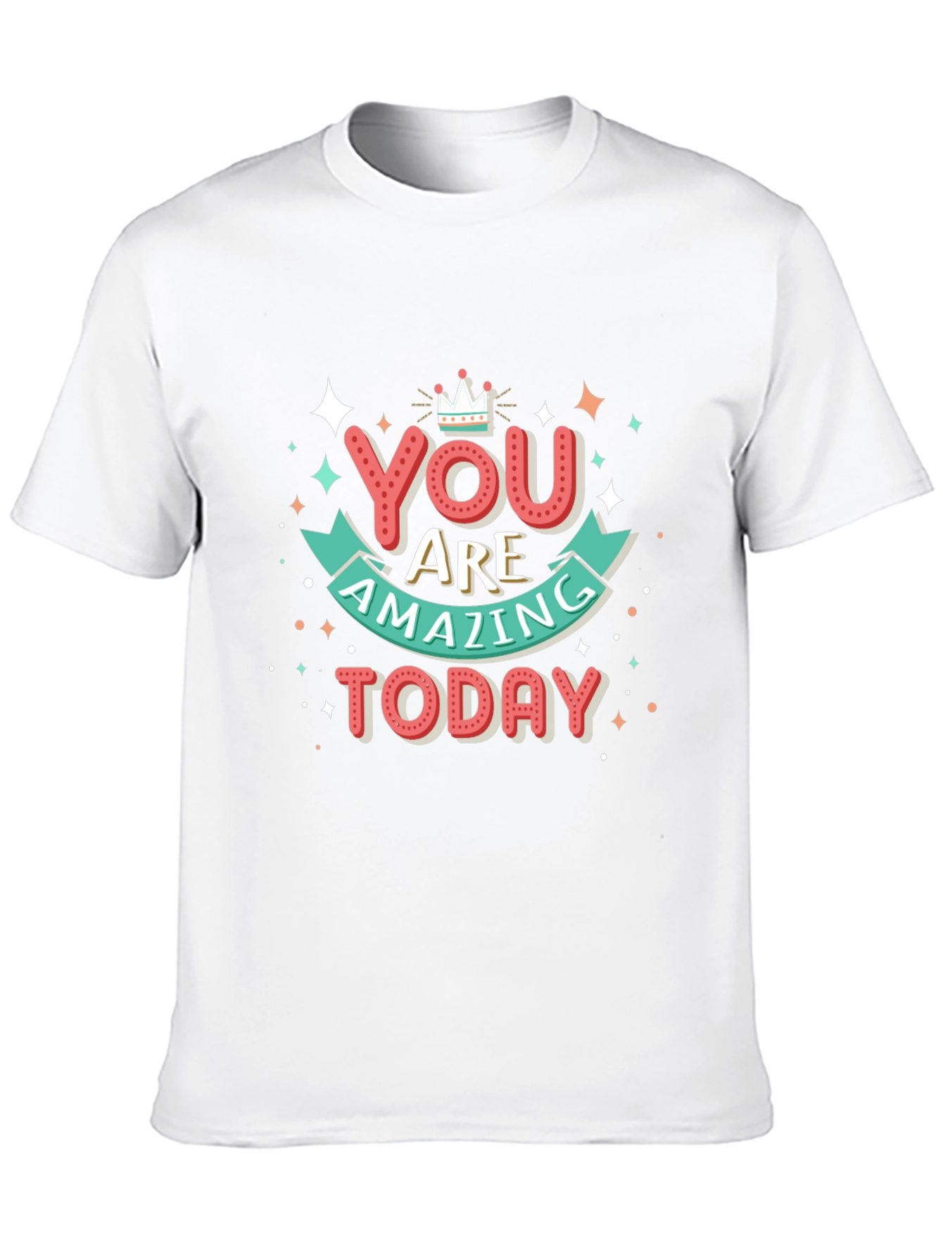 You Are Amazing Today Graphic Tee