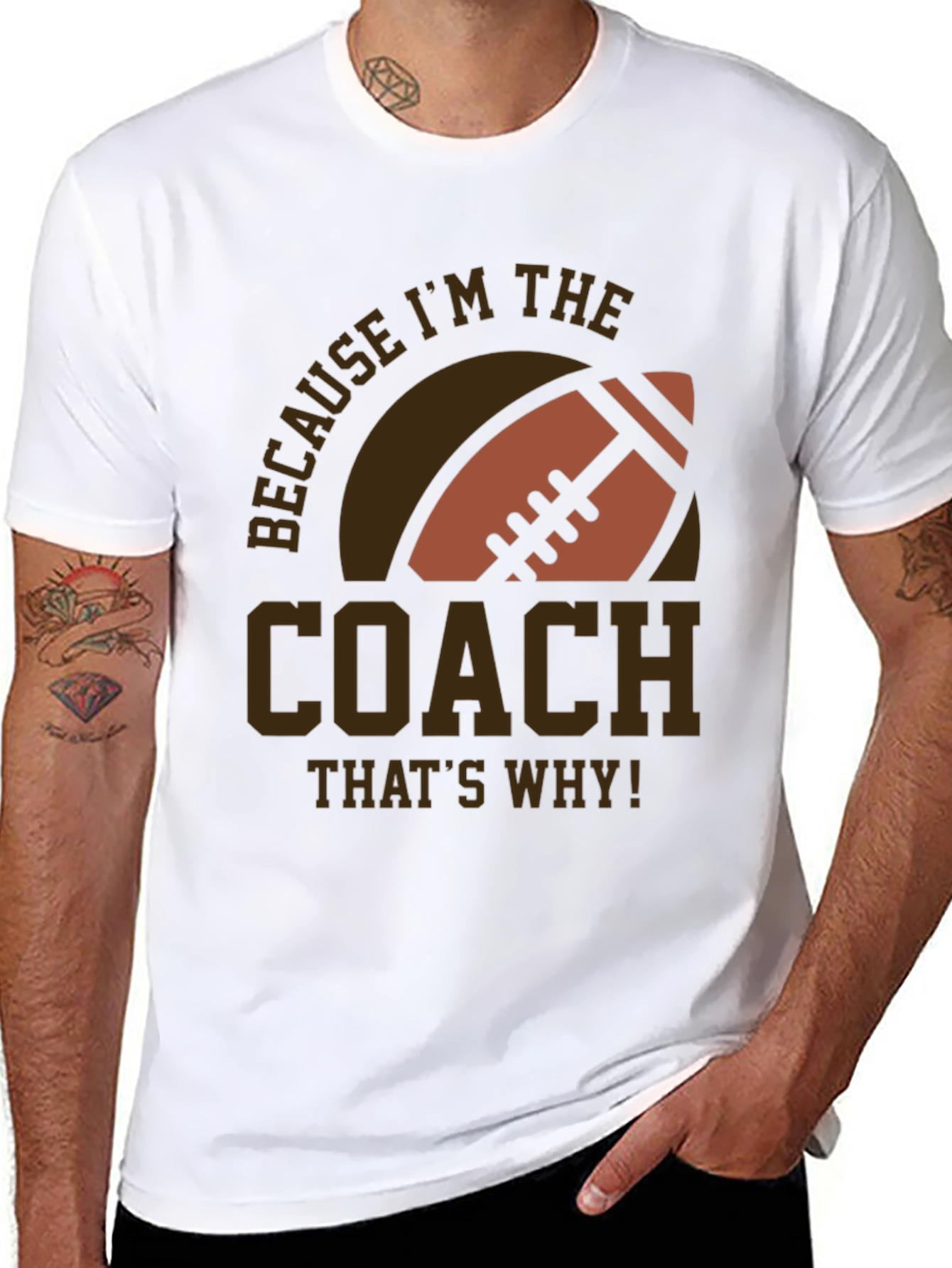Coach Football T-Shirt - Because Im The Coach