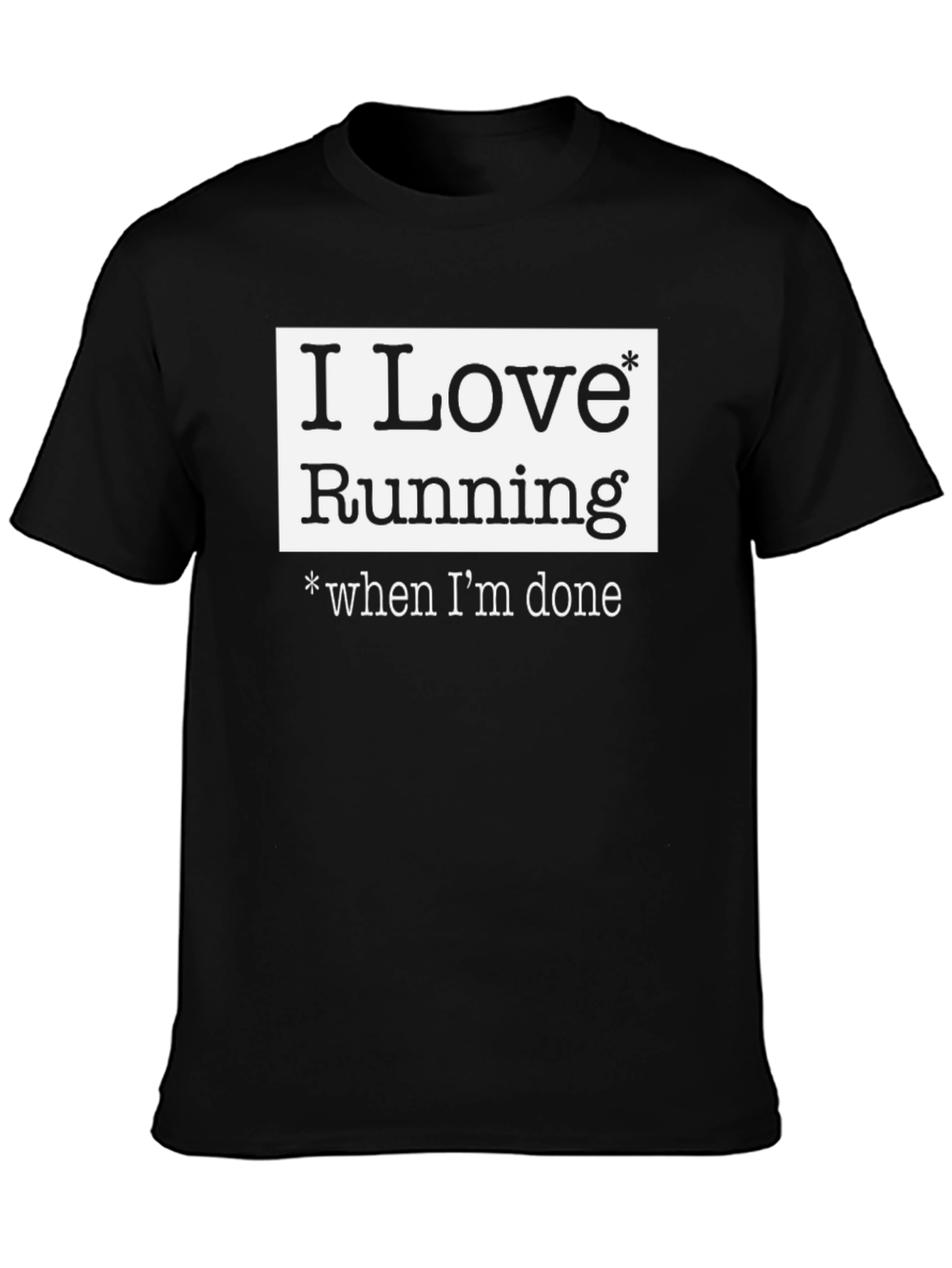 I Love Running Funny T-Shirt
