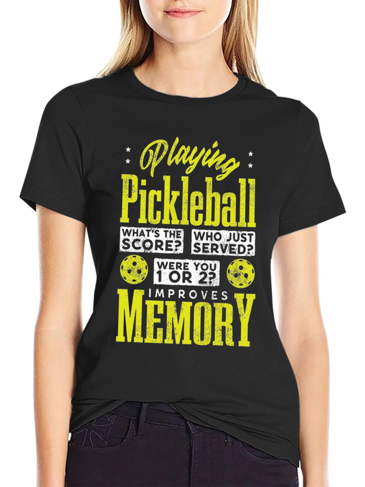 Pickleball Memory T-Shirt - Funny Sports Tee