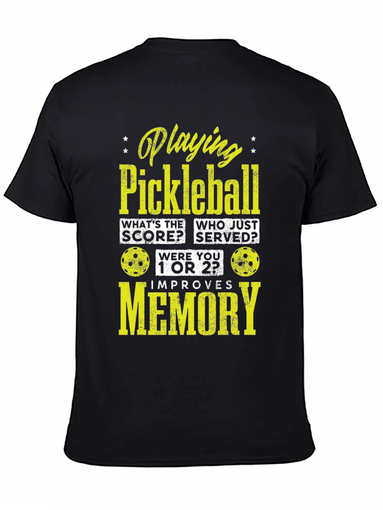 Pickleball Memory T-Shirt - Funny Sports Tee