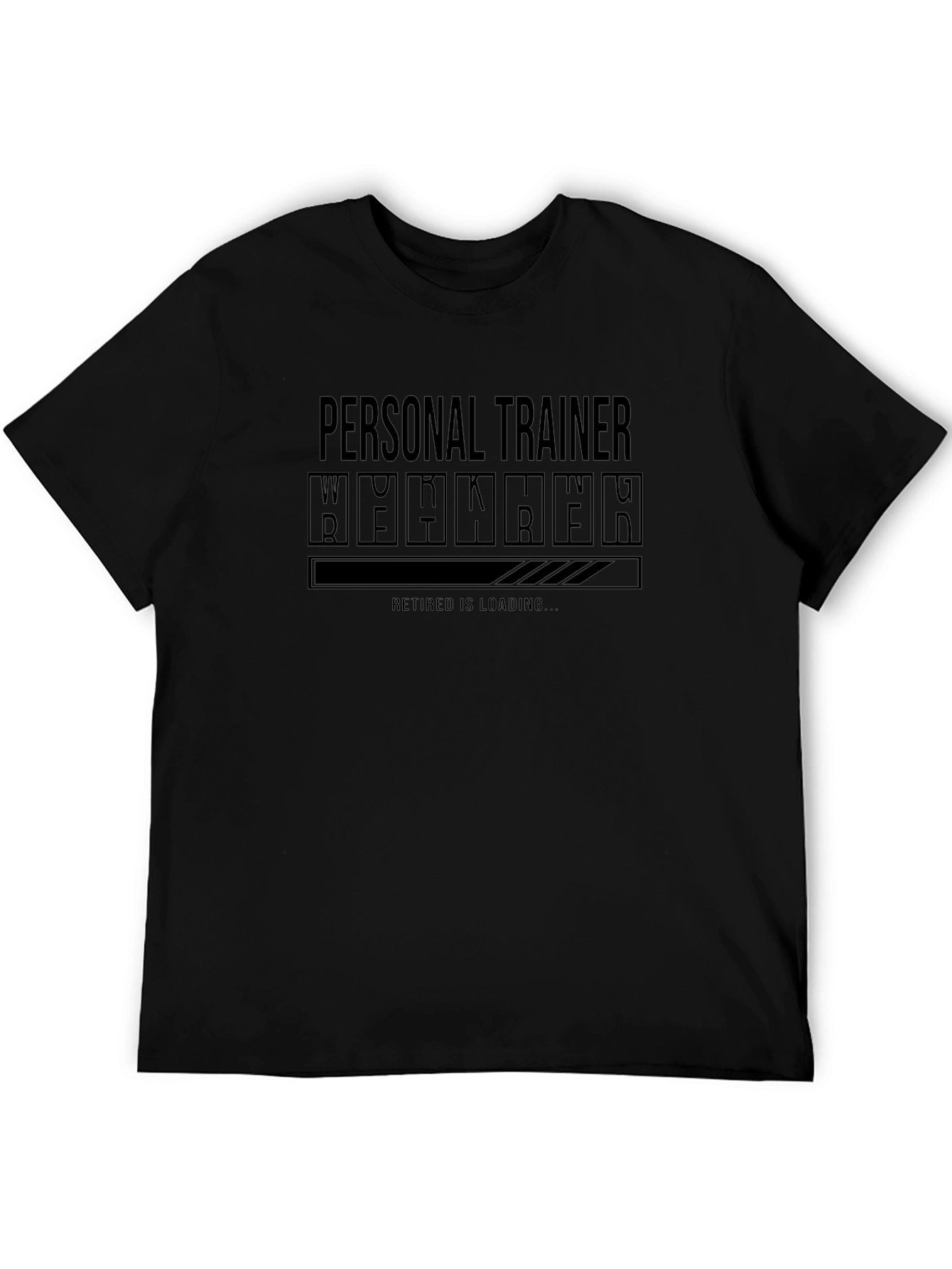 Personal Trainer Retirement Loading T-Shirt