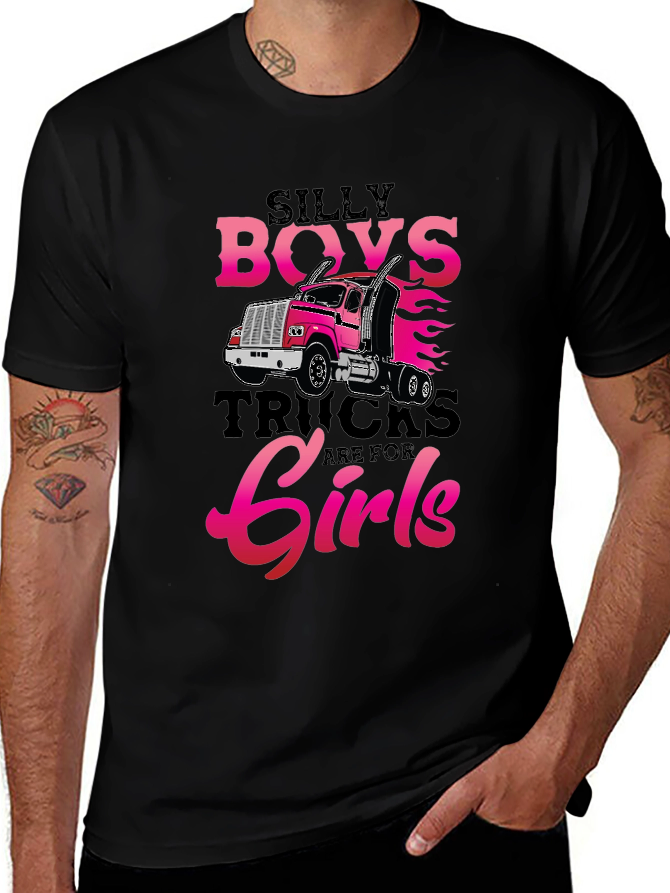 Silly Boys Trucks Are For Girls T-Shirt