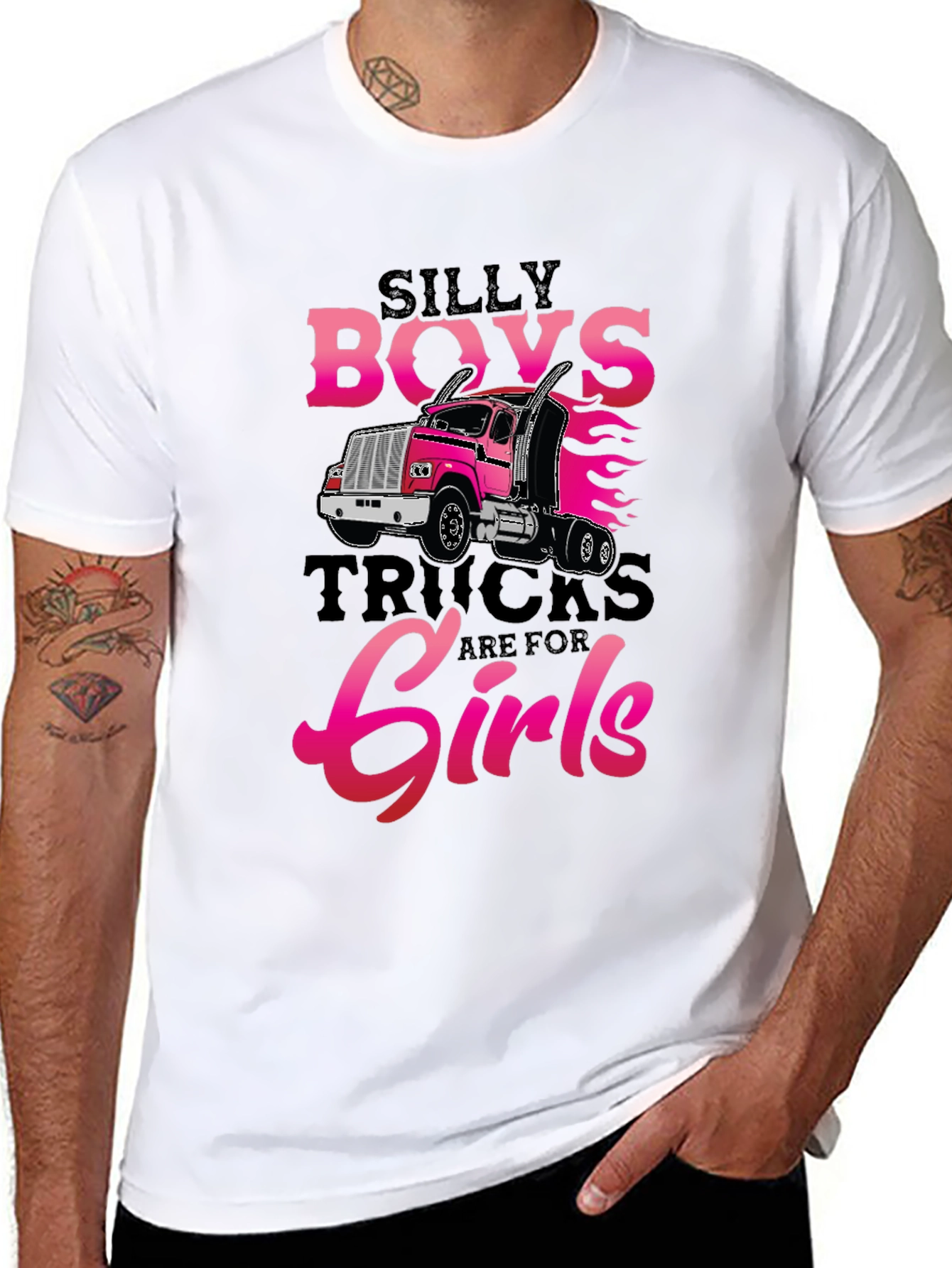 Silly Boys Trucks Are For Girls T-Shirt