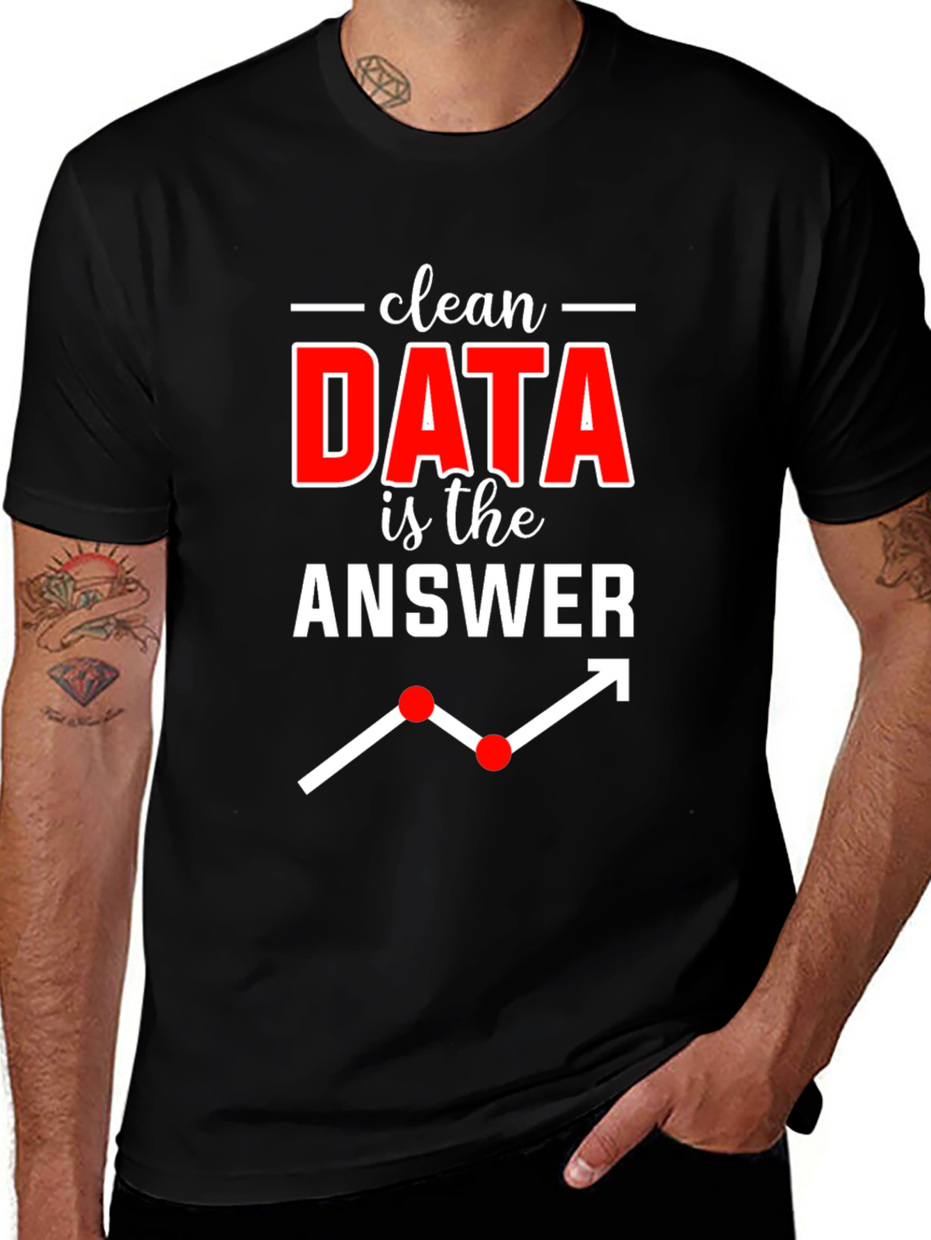 Data Analyst T-Shirt: Clean Data is the Answer