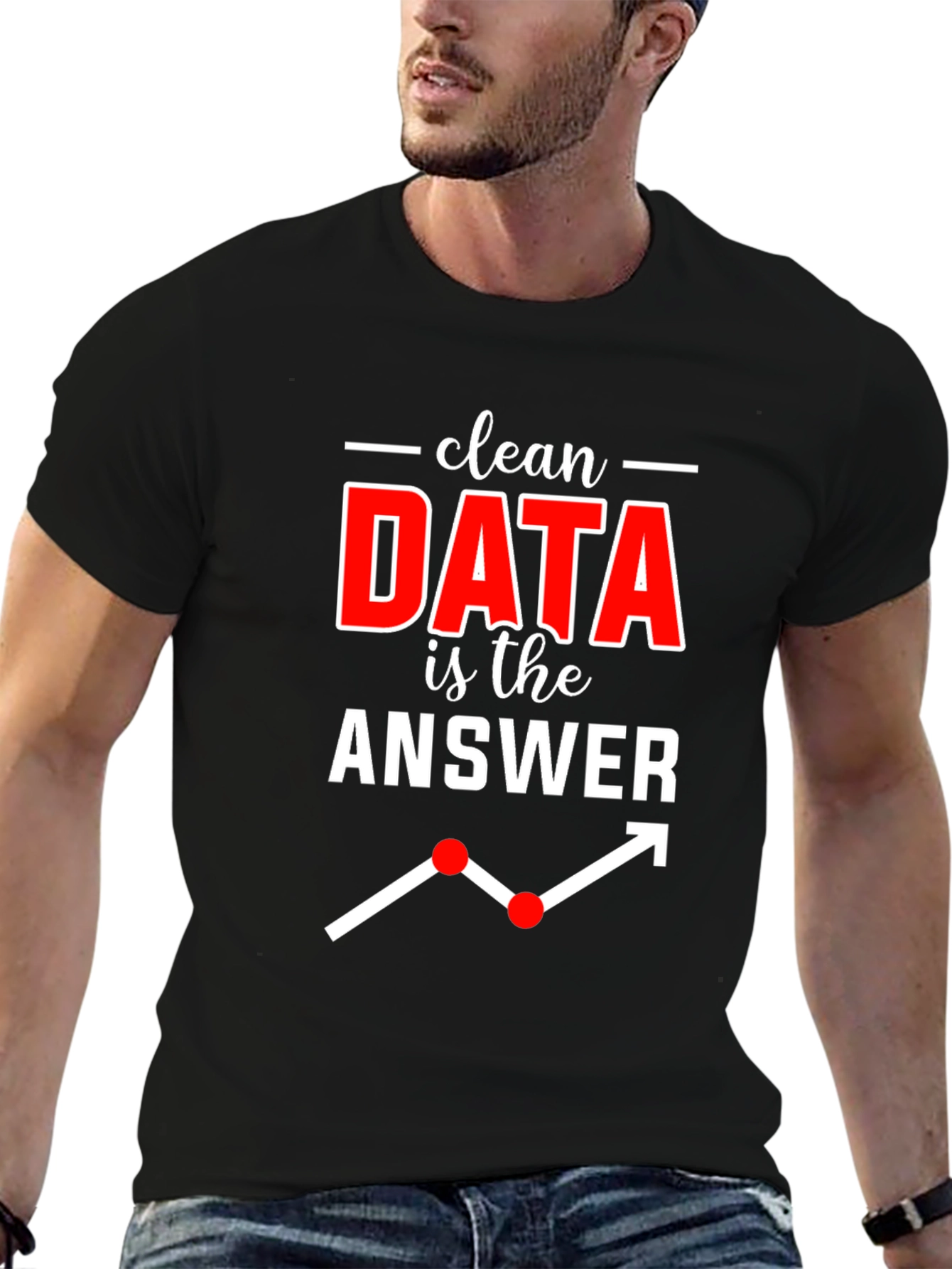 Data Analyst T-Shirt: Clean Data is the Answer