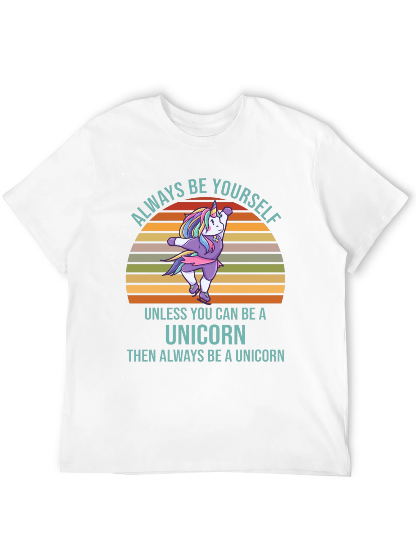 Always Be Yourself Unicorn T-Shirt