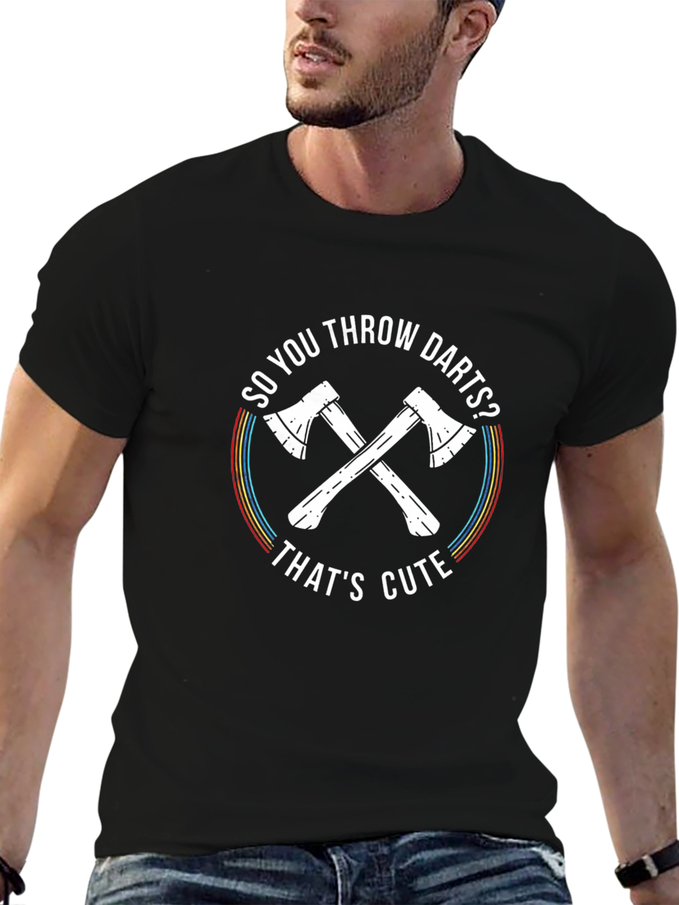 So You Throw Darts? Axe Throwing T-Shirt
