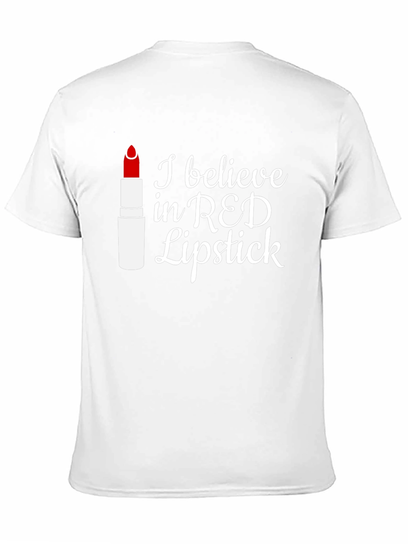 Red Lipstick Believer T-Shirt