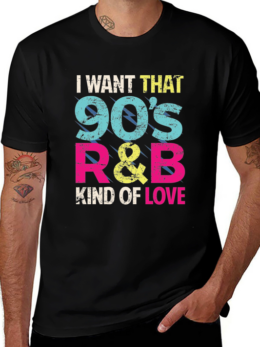90s R&B Kind of Love Graphic Tee
