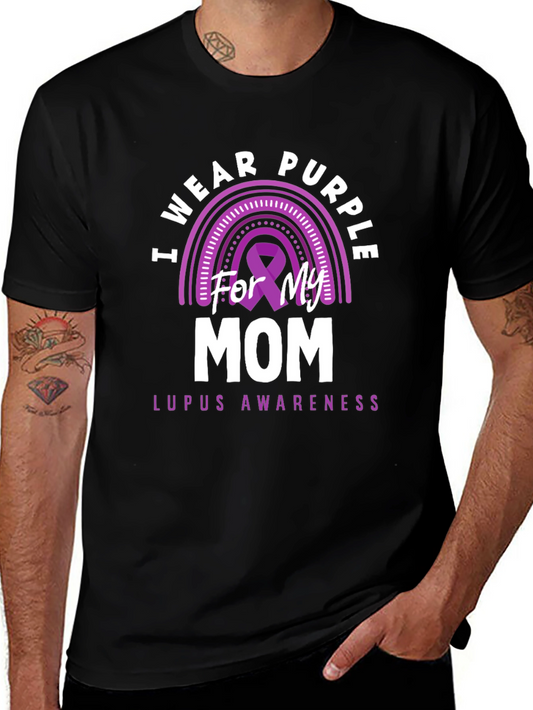 Purple Lupus Awareness T-Shirt - For My Mom