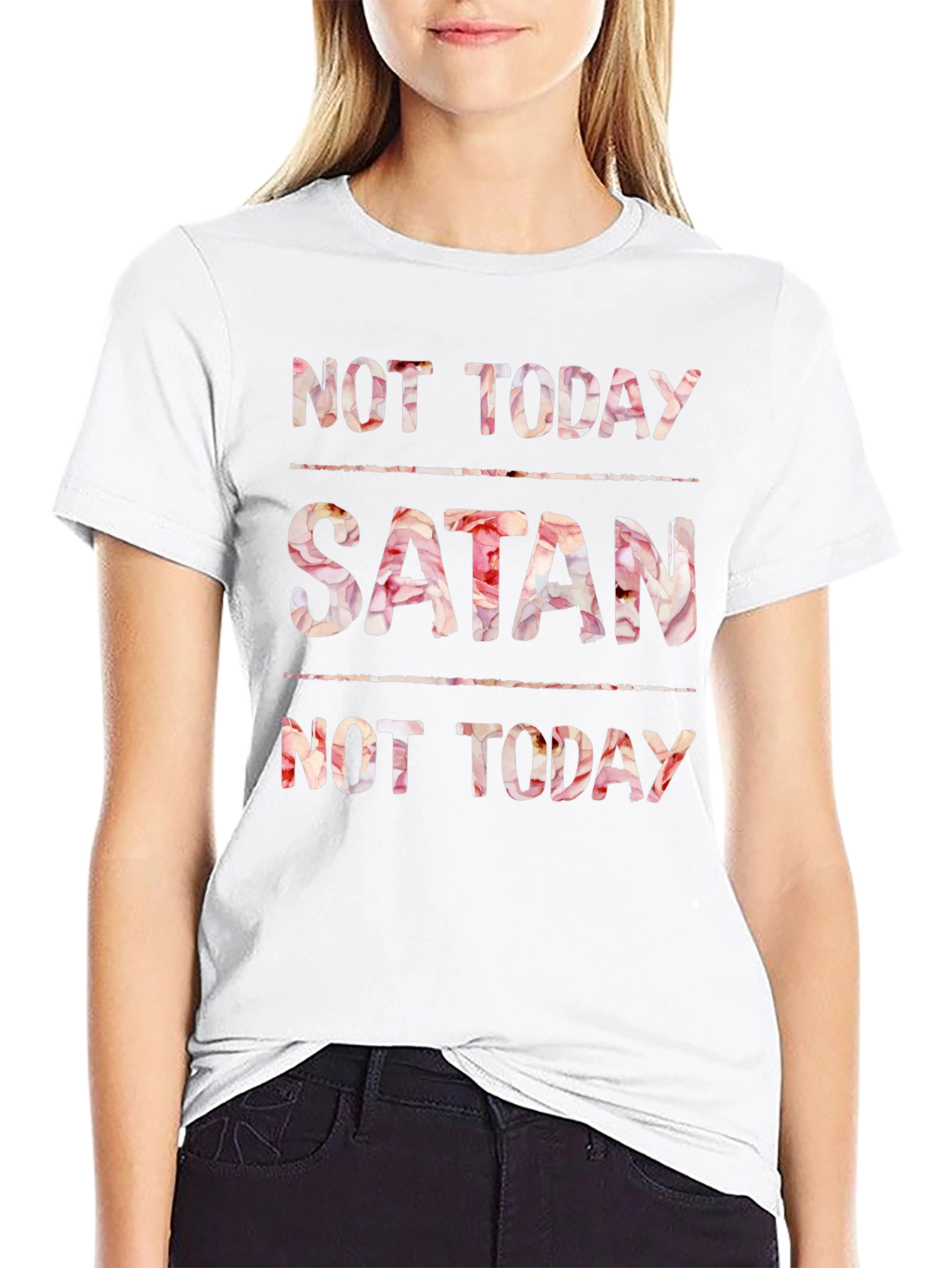 Not Today Satan Floral Print Tee