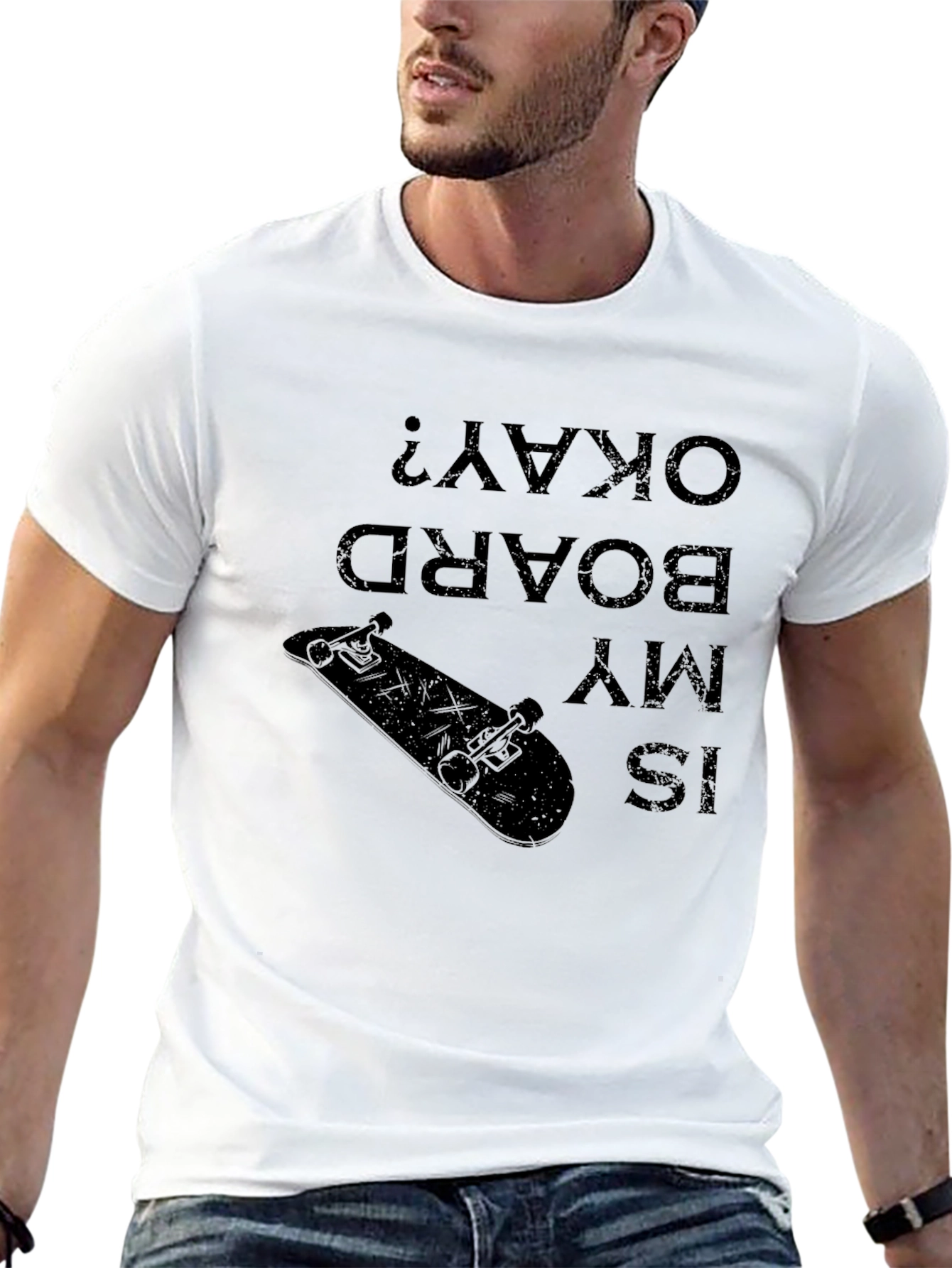Is My Board Okay? Skateboard Graphic Tee