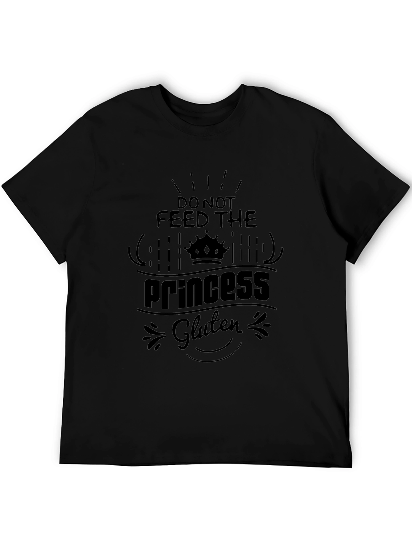 Do Not Feed the Princess Gluten Graphic Tee