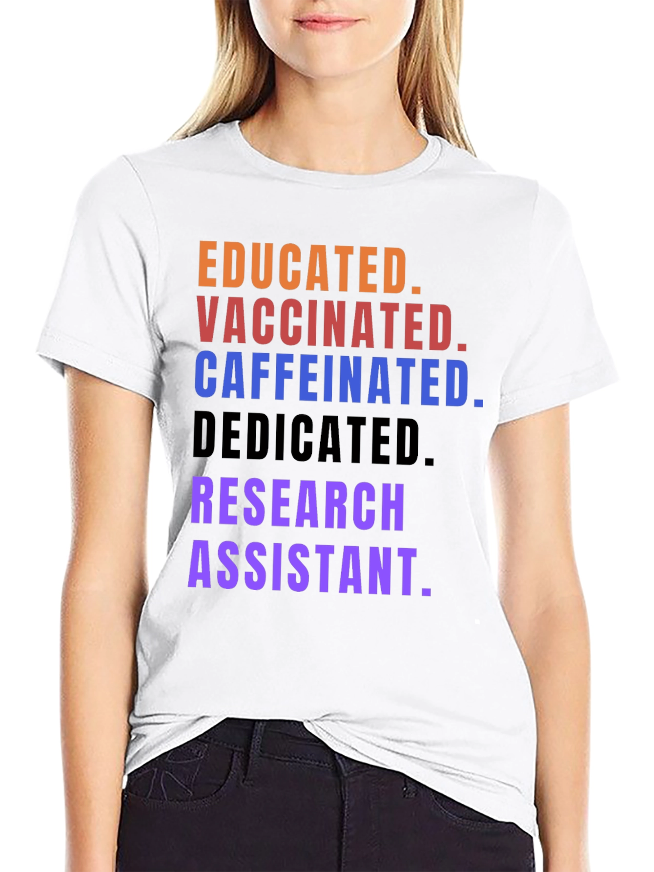 Educated Vaccinated Research Assistant Graphic Tee