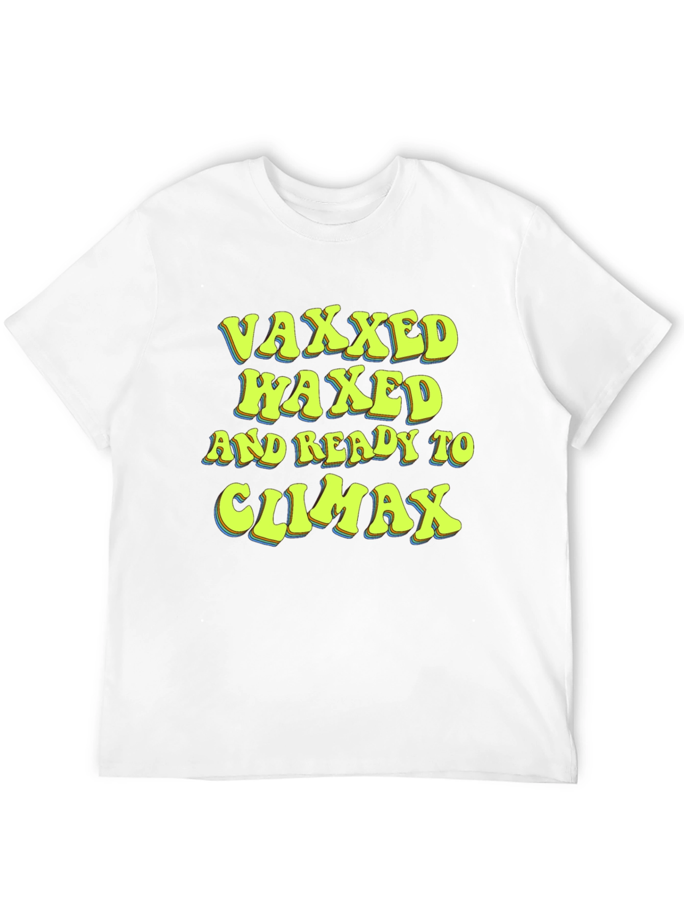 Vaxxed Waxed and Ready T-Shirt Funny Graphic Tee