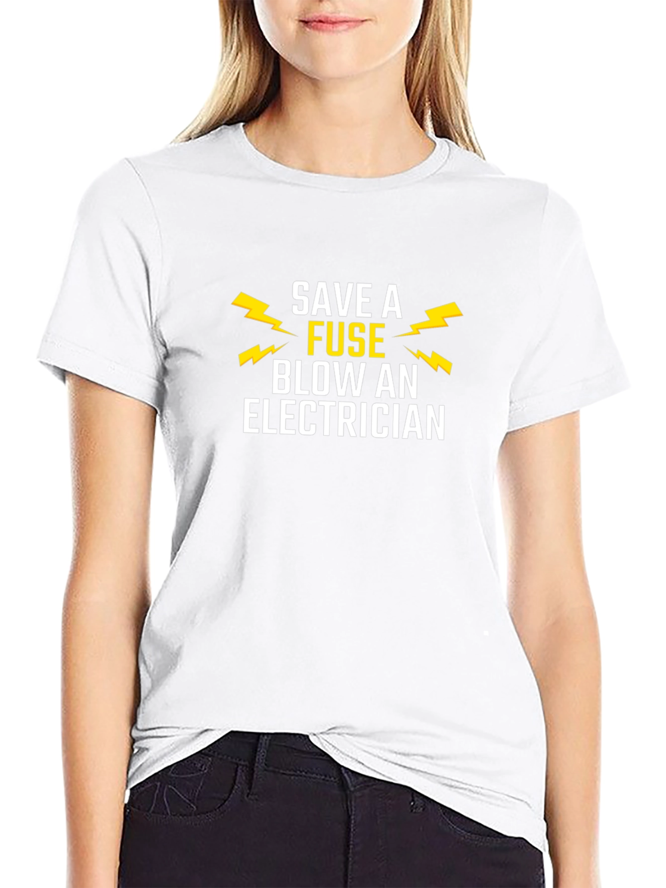 Save a Fuse Blow an Electrician Humor T-Shirt