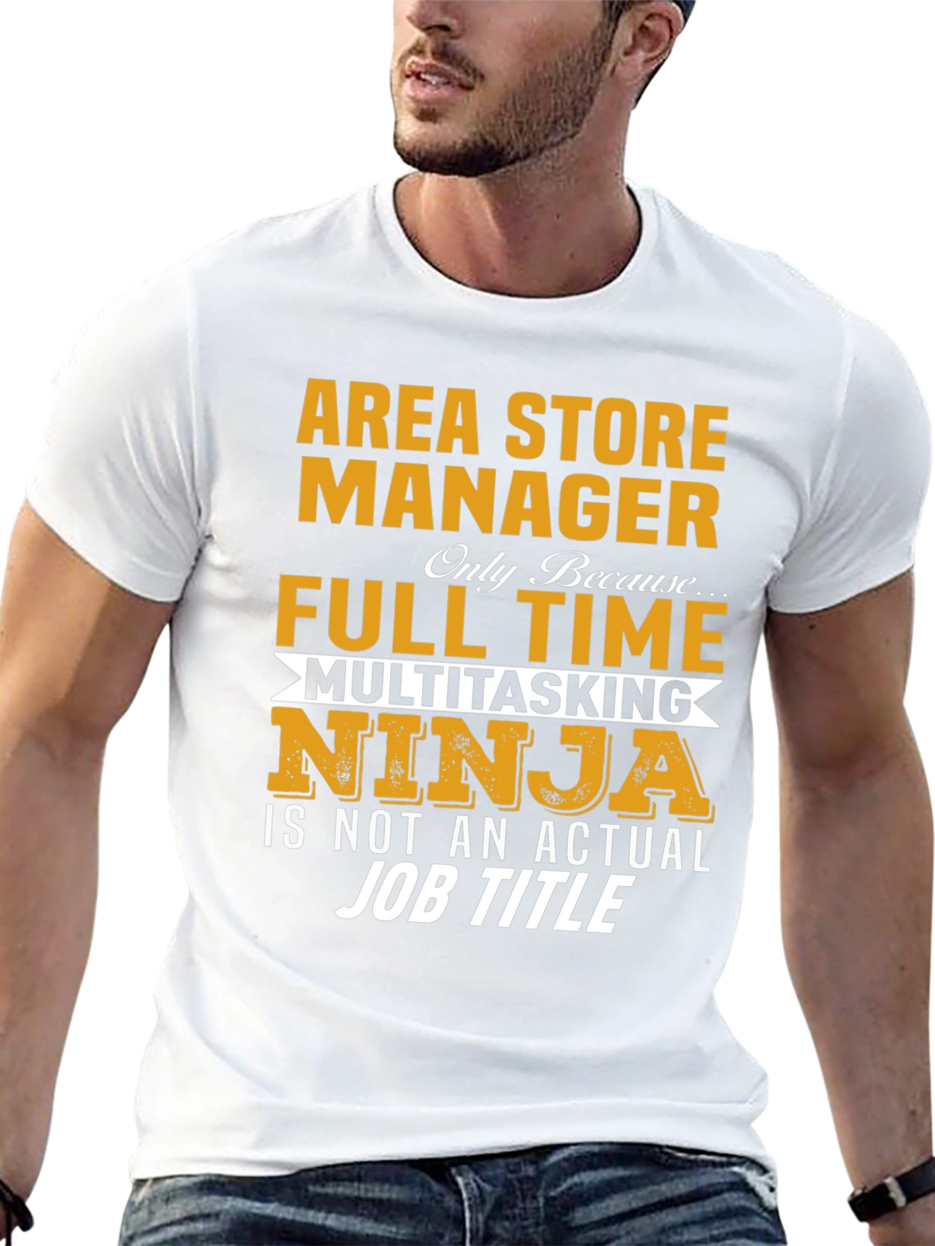 Area Store Manager T-Shirt: Full Time Multitasking Ninja