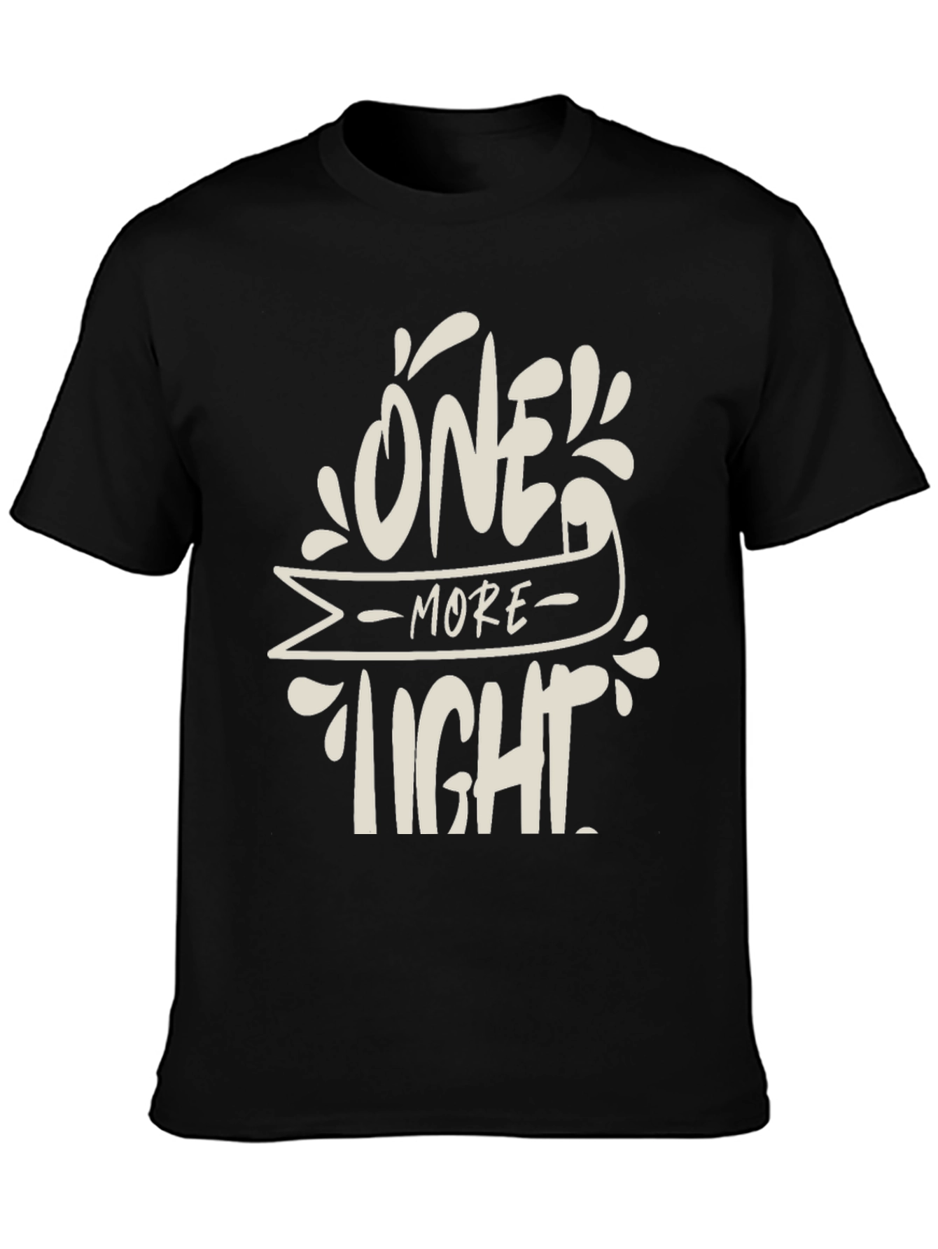 One More Tight Funny Black T-Shirt