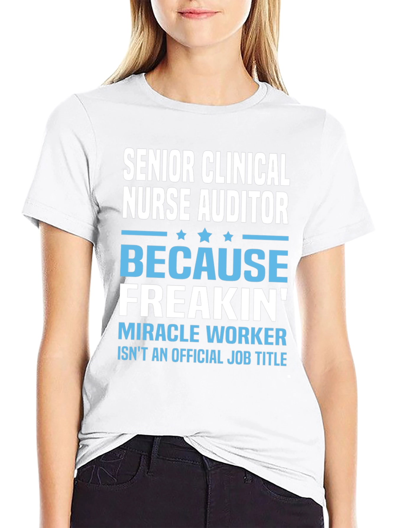 Senior Clinical Nurse Auditor Funny T-Shirt