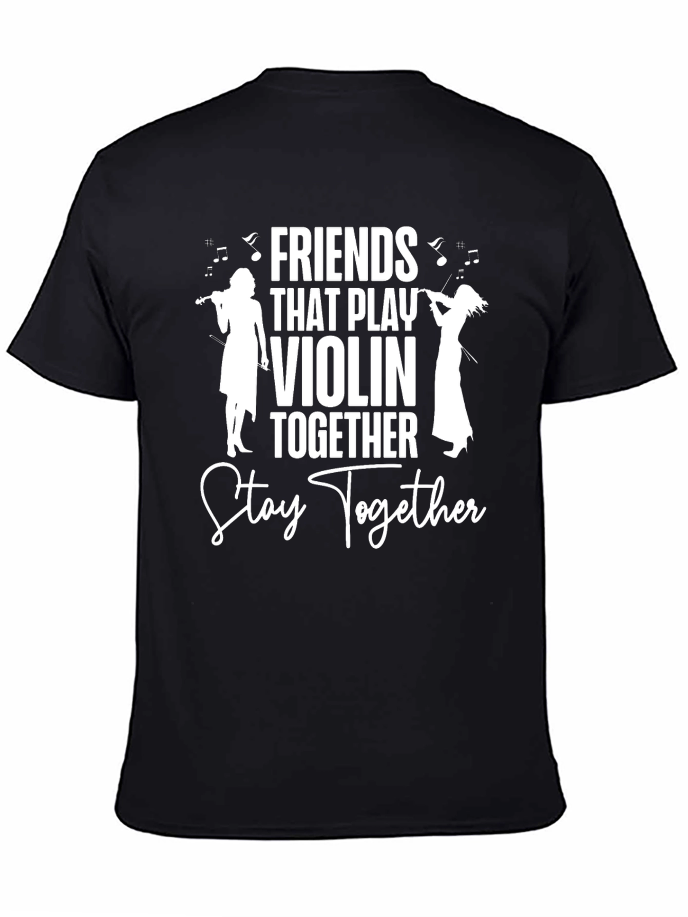 Friends That Play Violin Together T-Shirt