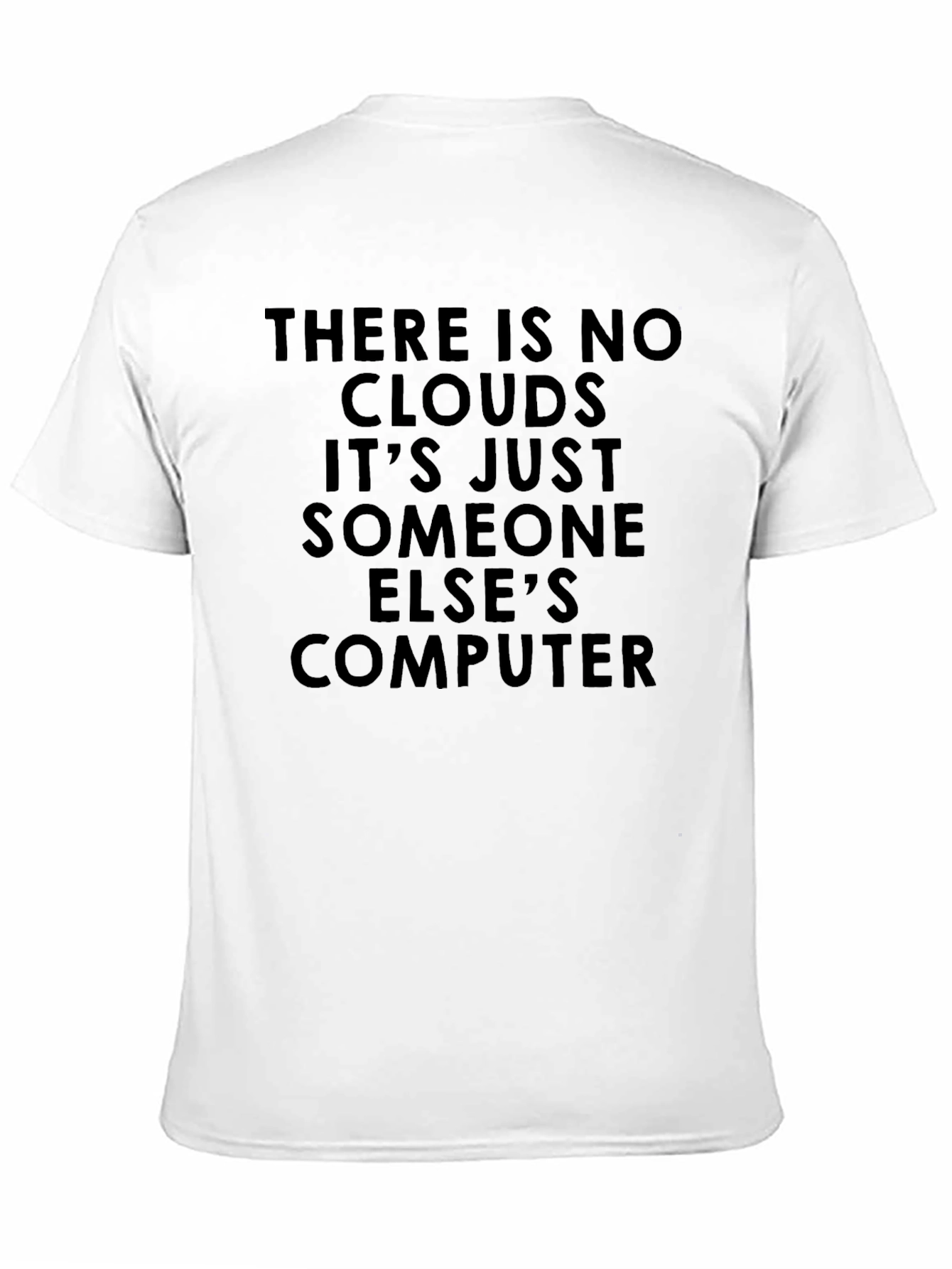 Funny Cloud Computing T-Shirt for IT Professionals