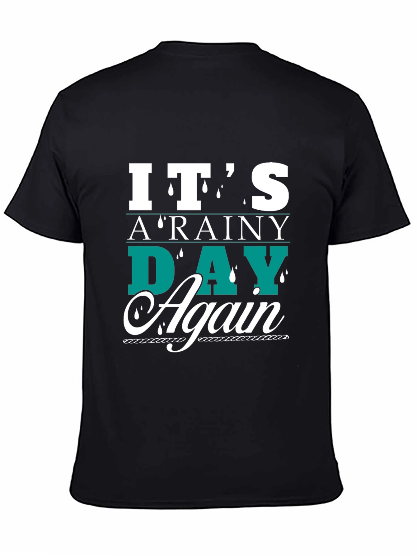 Rainy Day Again Graphic Tee - Casual Black T-Shirt