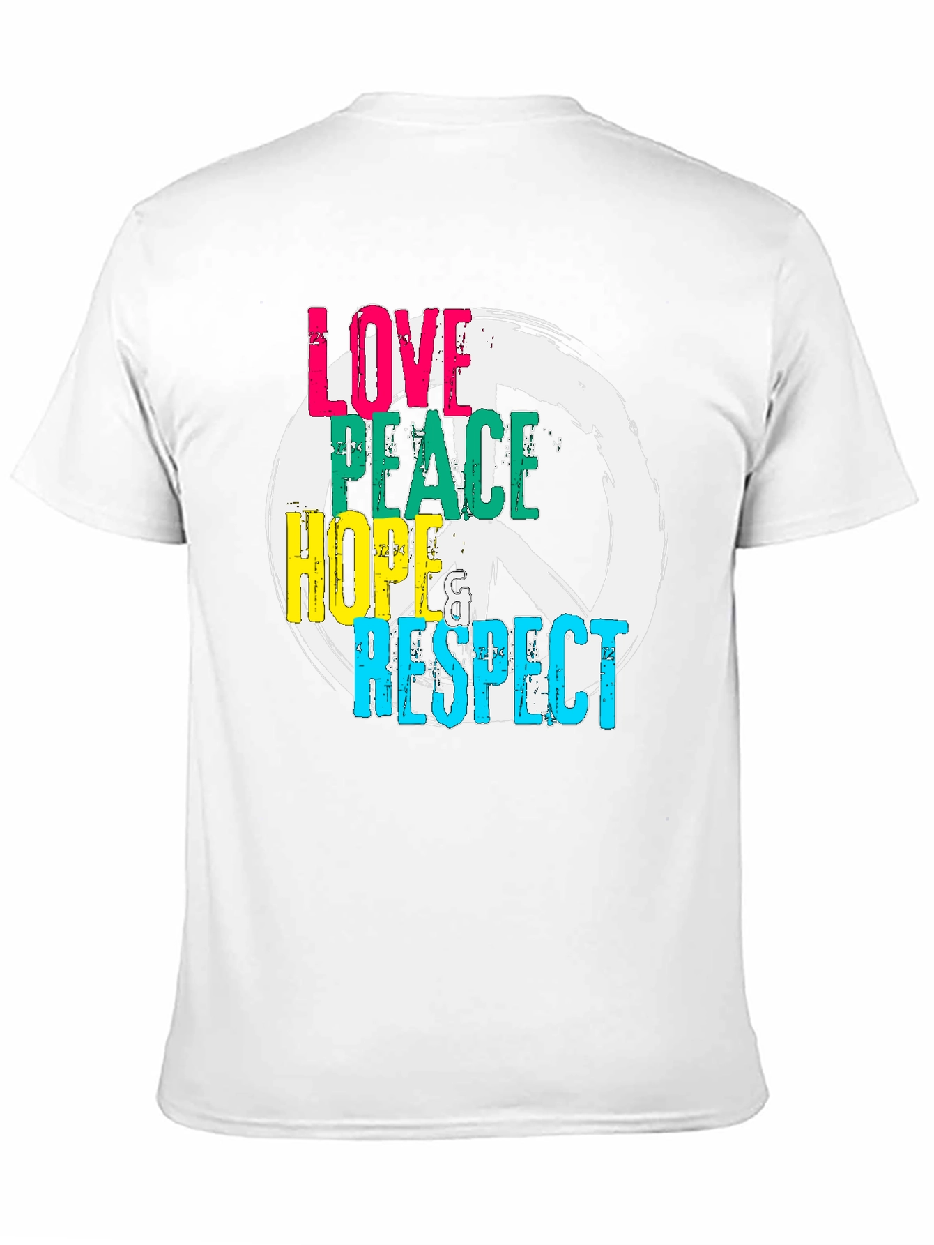 Love Peace Hope Respect T-Shirt