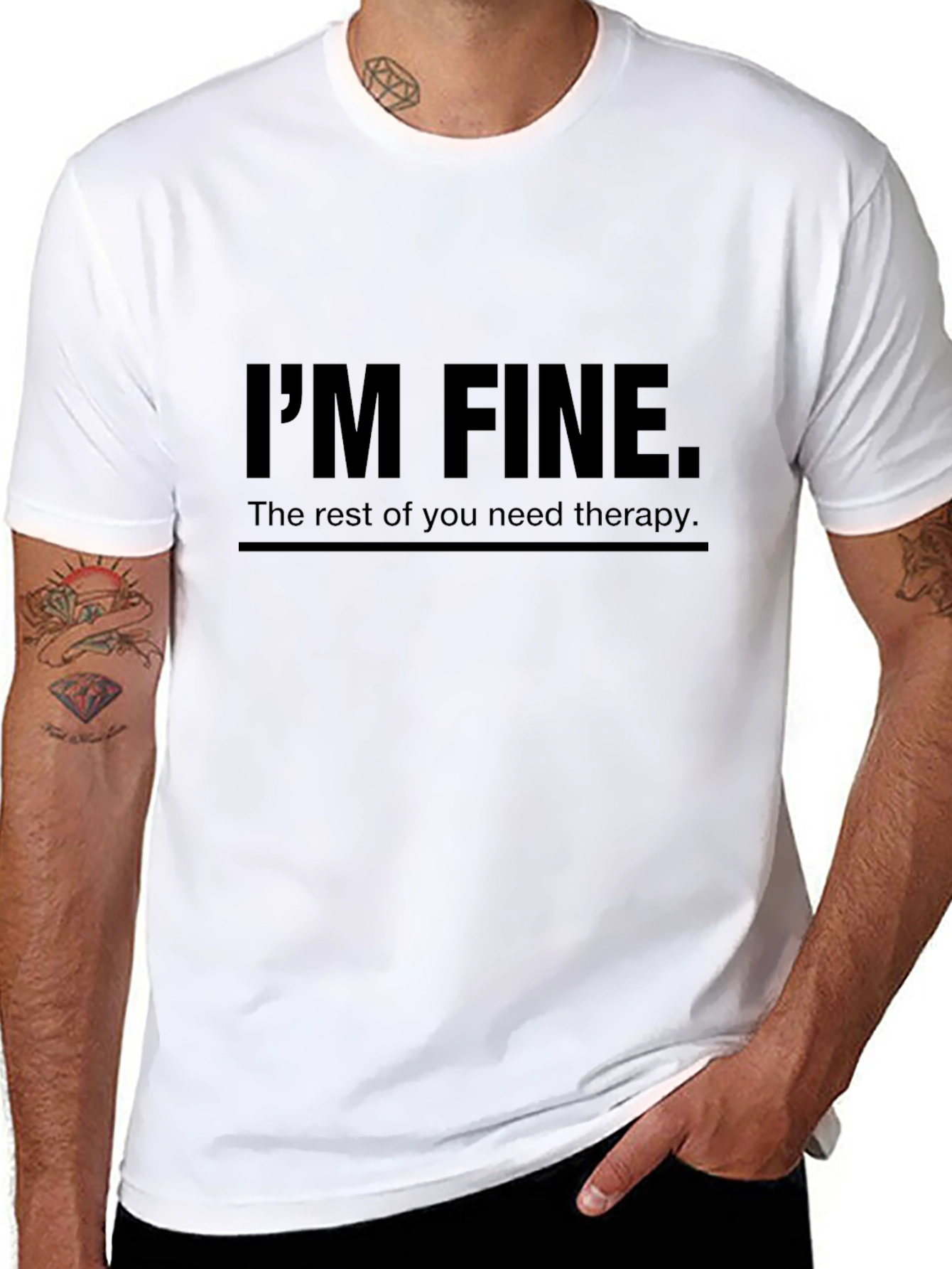Im Fine Therapy T-Shirt - Humorous Graphic Tee