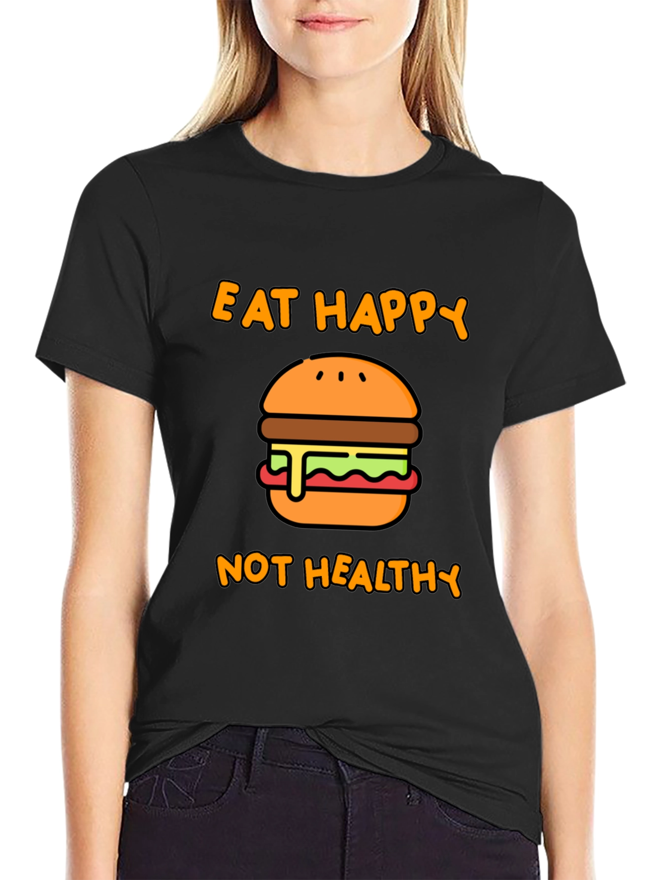 Eat Happy Not Healthy T-Shirt - Black Graphic Tee
