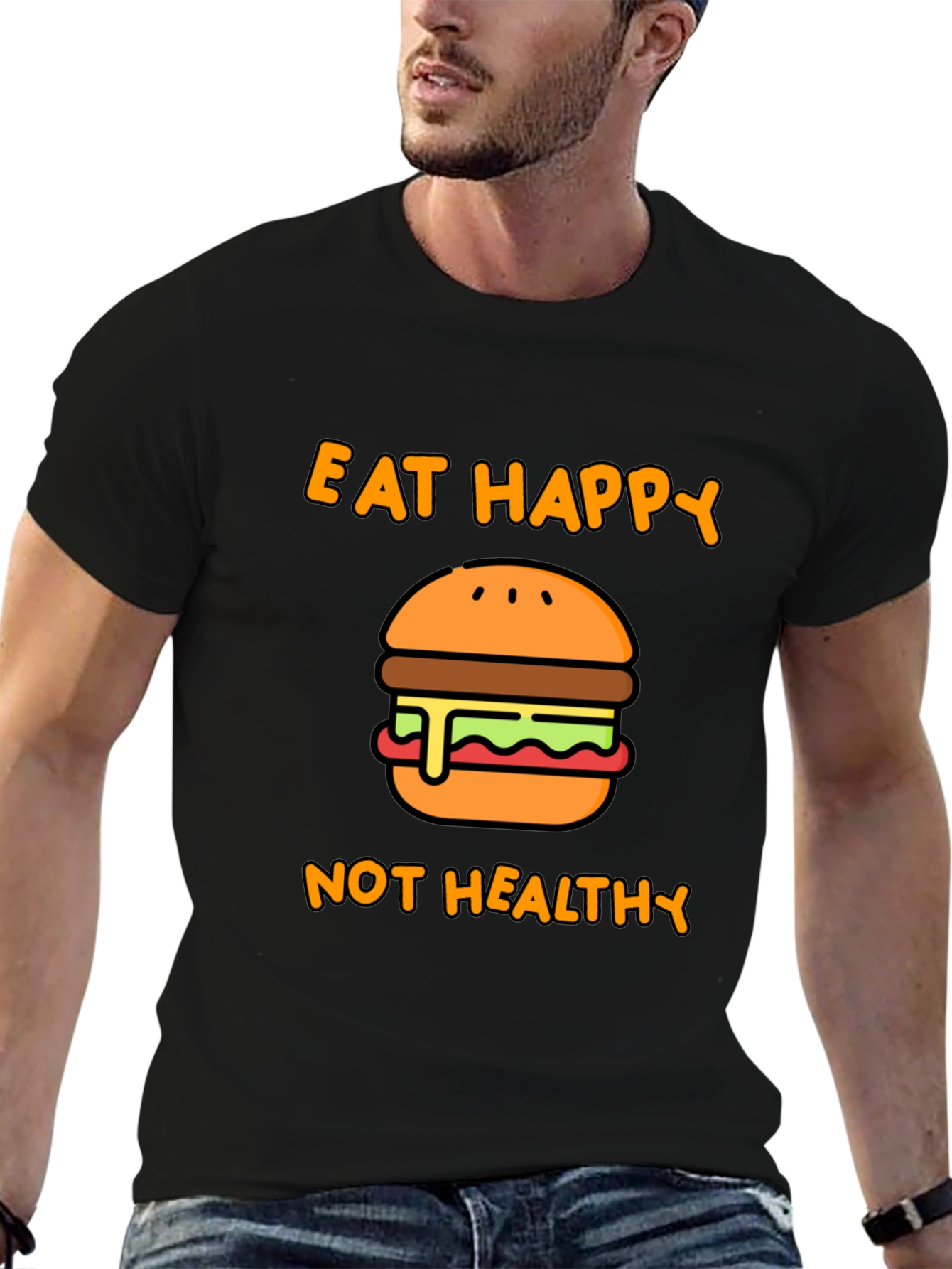 Eat Happy Not Healthy T-Shirt - Black Graphic Tee