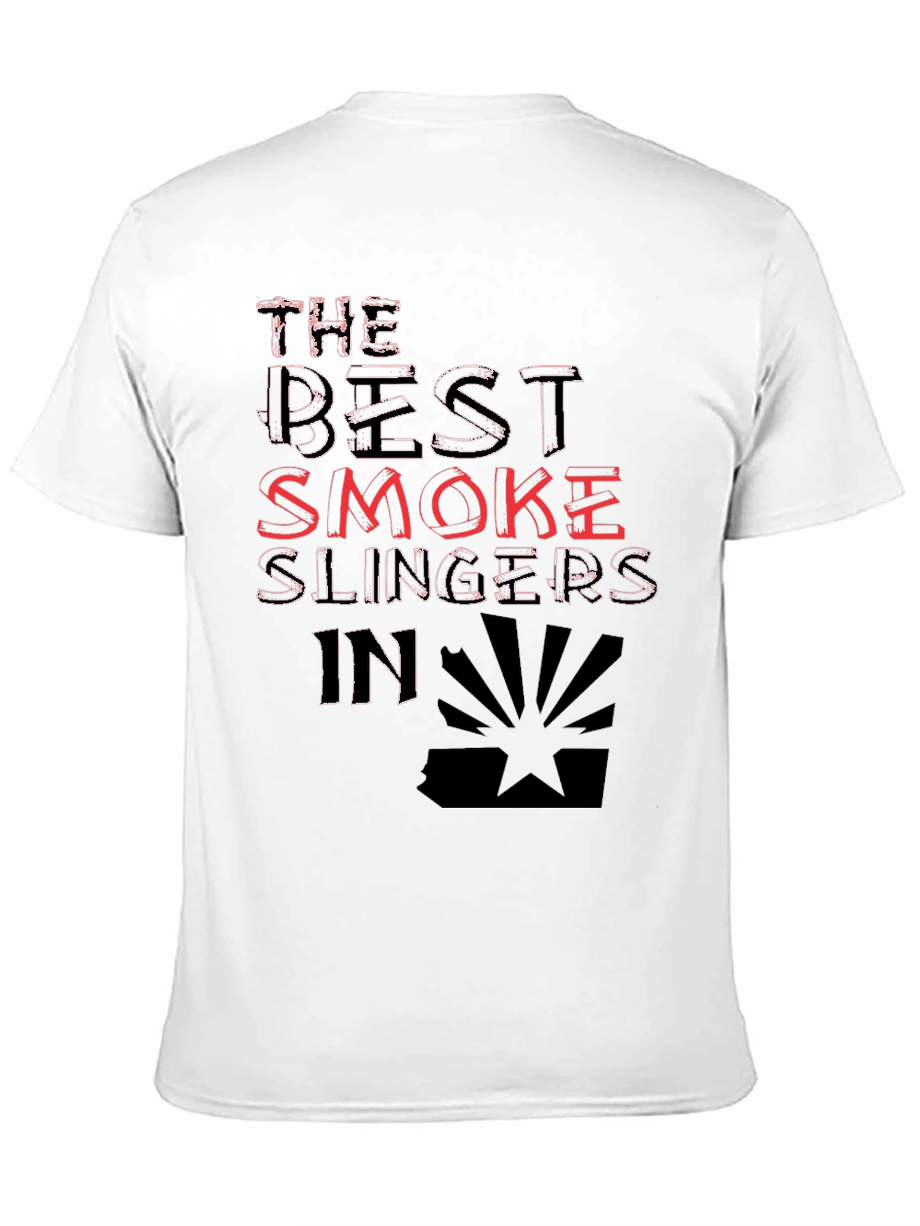 Best Smoke Slingers T-Shirt - Arizona Graphic Tee