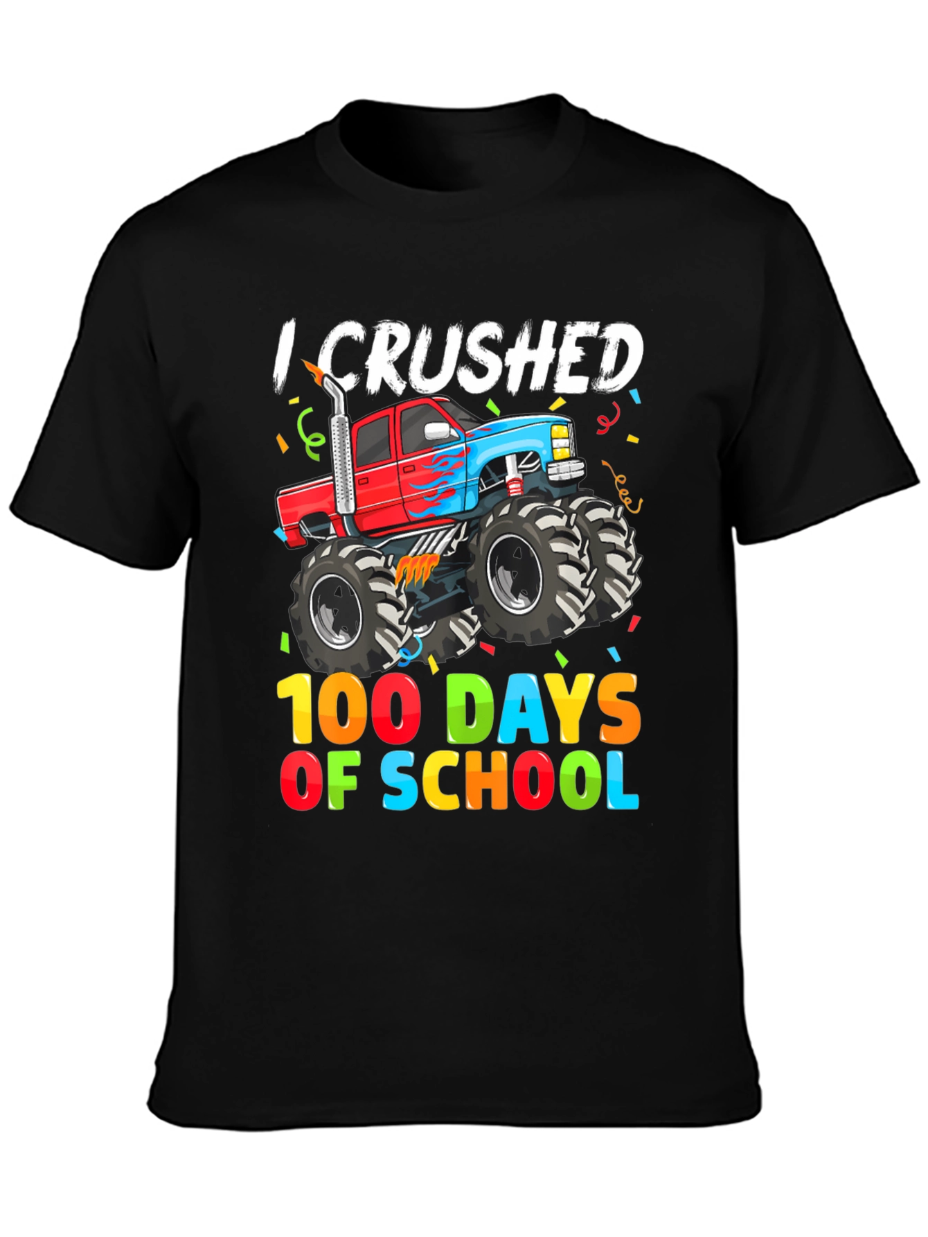 Crushed 100 Days of School Monster Truck Tee